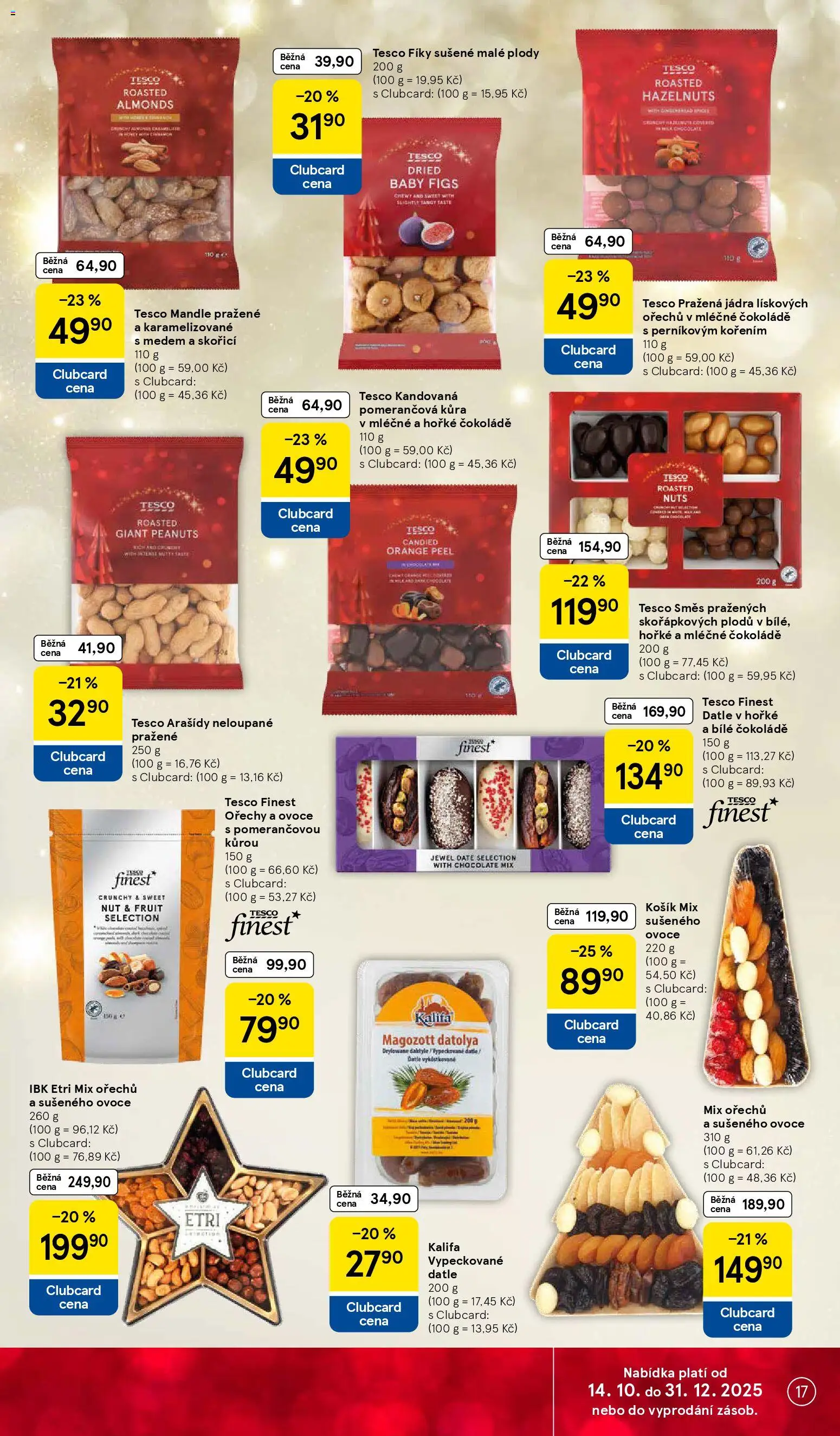Tesco Black Friday od 26.11.2025 | Strana: 17 | Produkty: Ovoce, Ořechy, Arašídy, Mandle