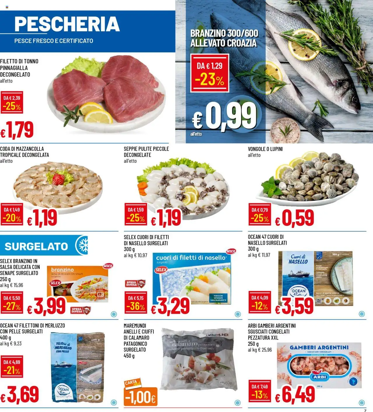 Volantino Famila del 28.08.2025 | Pagina: 7 | Prodotti: Merluzzo, Vongole, Salsa, Senape