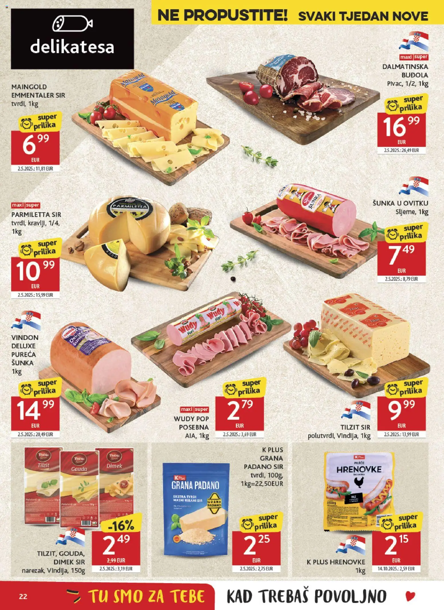 Konzum katalog | vrijedi od 04.02.2026 | Stranica: 22 | Proizvodi: Grana Padano, Sir, Šunka, Gouda