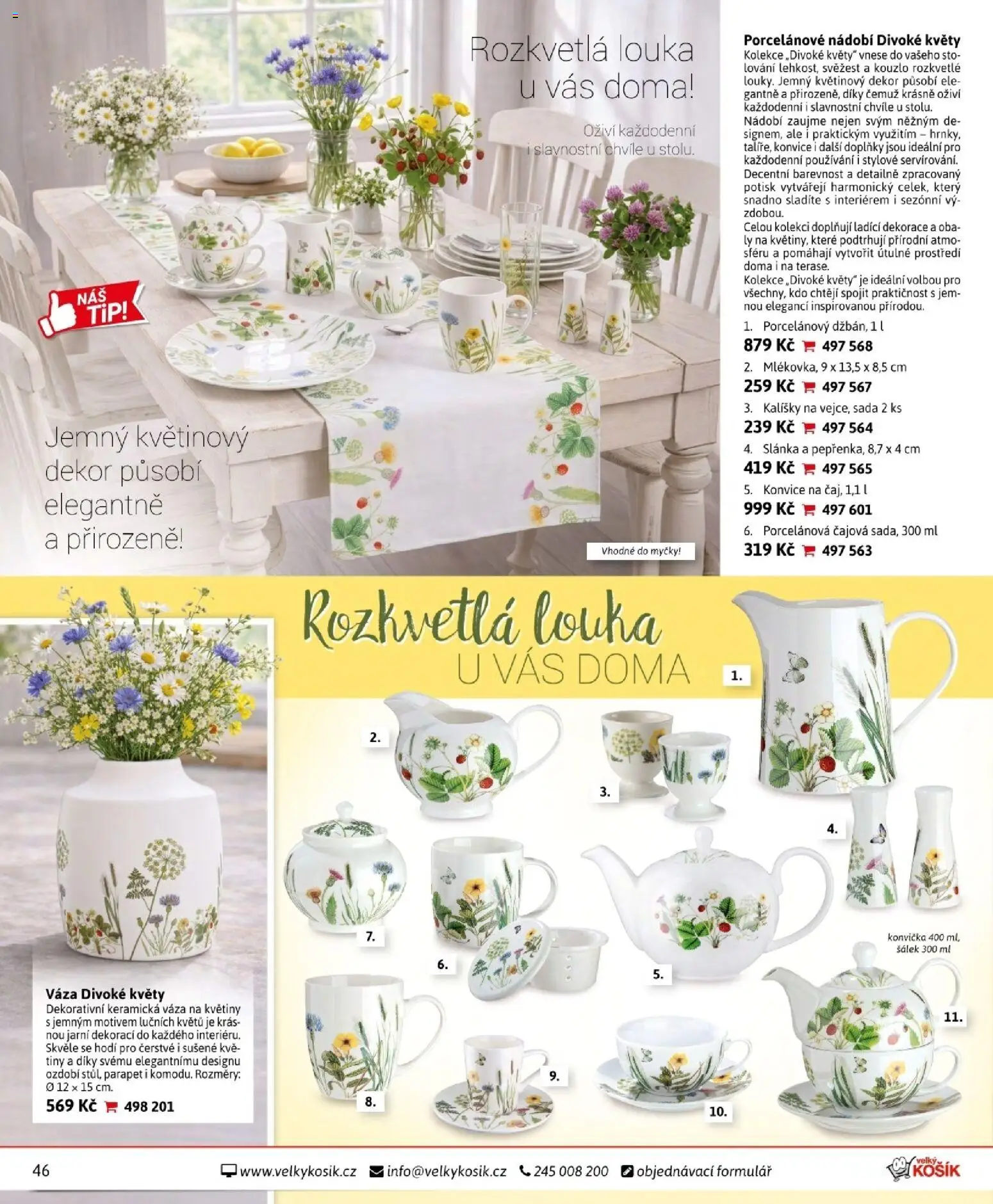 Velký Košík katalog duben 2026 od 01.04.2026 | Strana: 46 | Produkty: Šálek, Slánka, Květiny, Dekorace