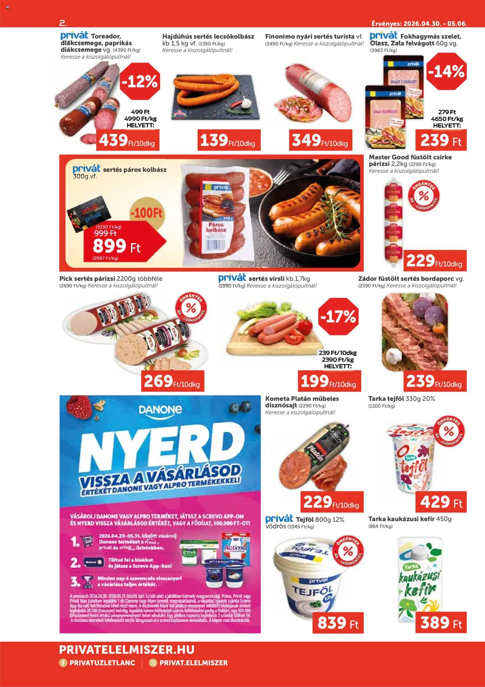 PRIVÁT akciós ujság - amely érvényes a következő dátumtól: 30.04.2026 | Oldal: 2 | Termékek: Virsli, Alpro, Actimel, Felvágott