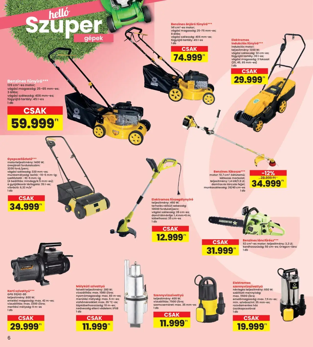 Interspar akciós ujság - amely érvényes a következő dátumtól: 29.05.2025 | Oldal: 6 | Termékek: Kerti szivattyú, Gyepszellőztető, Szivattyú, Szennyvízszivattyú