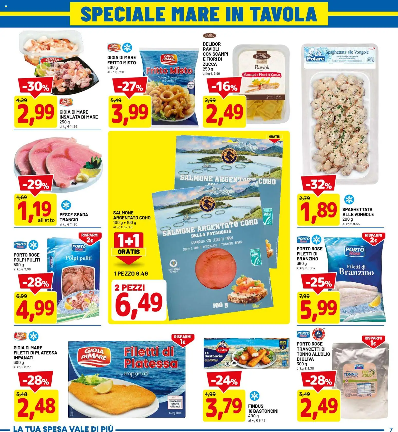 Volantino D Più del 05.03.2026 | Pagina: 7 | Prodotti: Salmone, Branzino, Ravioli, Pesce spada