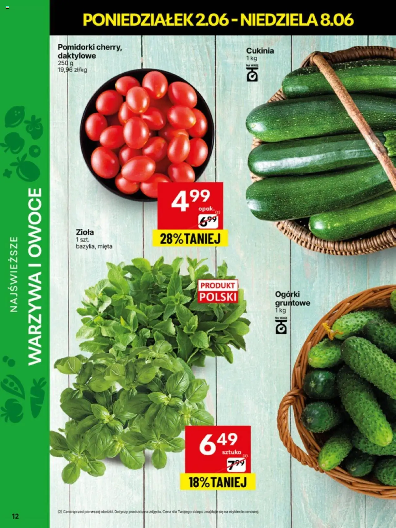 Delikatesy Centrum Gazetka - Sklepy Własne od 02.06.2025 | Strona: 12 | Produkty: Cukinia, Ogórki, Ogórki gruntowe, Warzywa