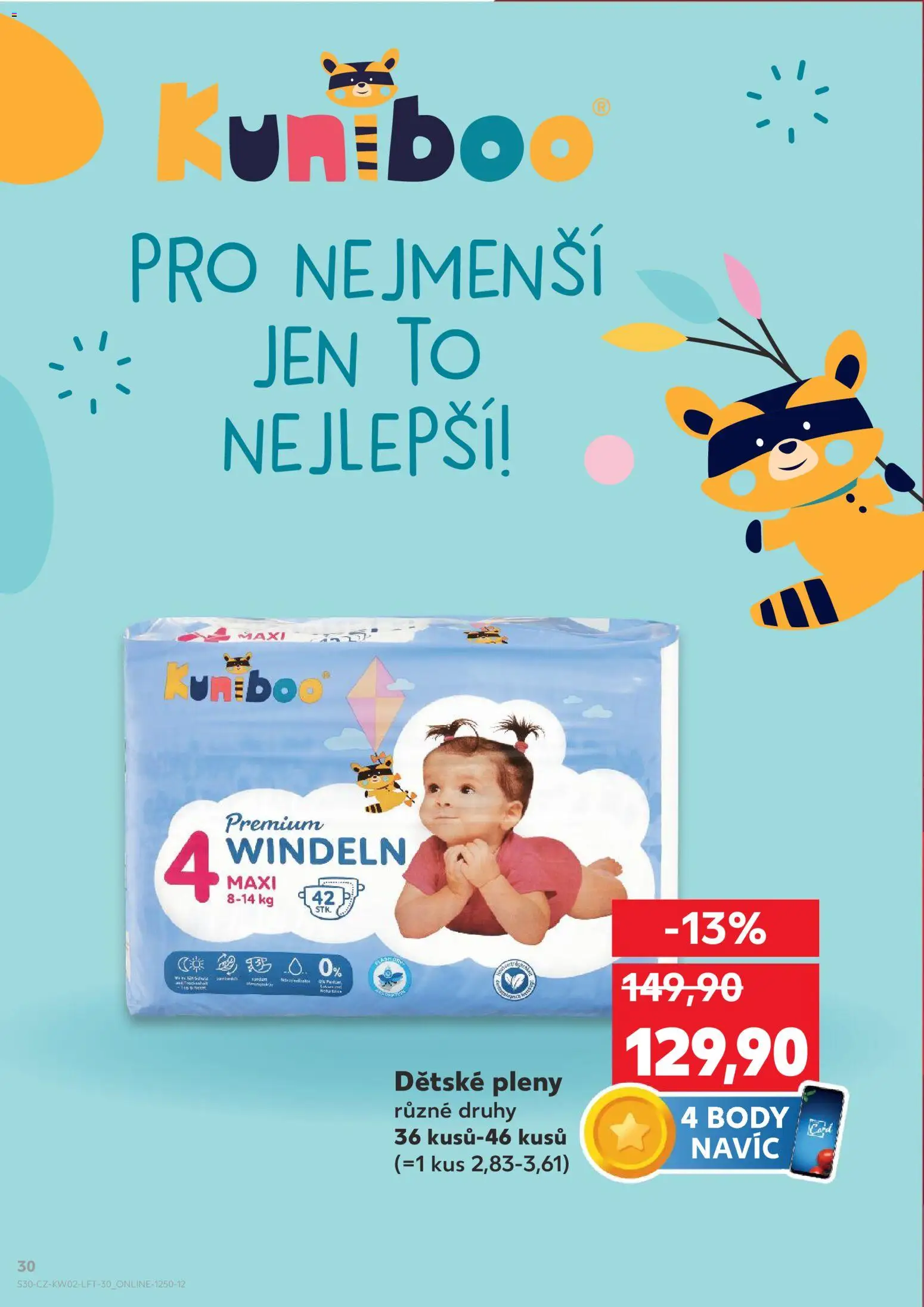 Kaufland leták - Ostrava od 07.01.2026 | Strana: 30 | Produkty: Dětské pleny, Body, Pleny