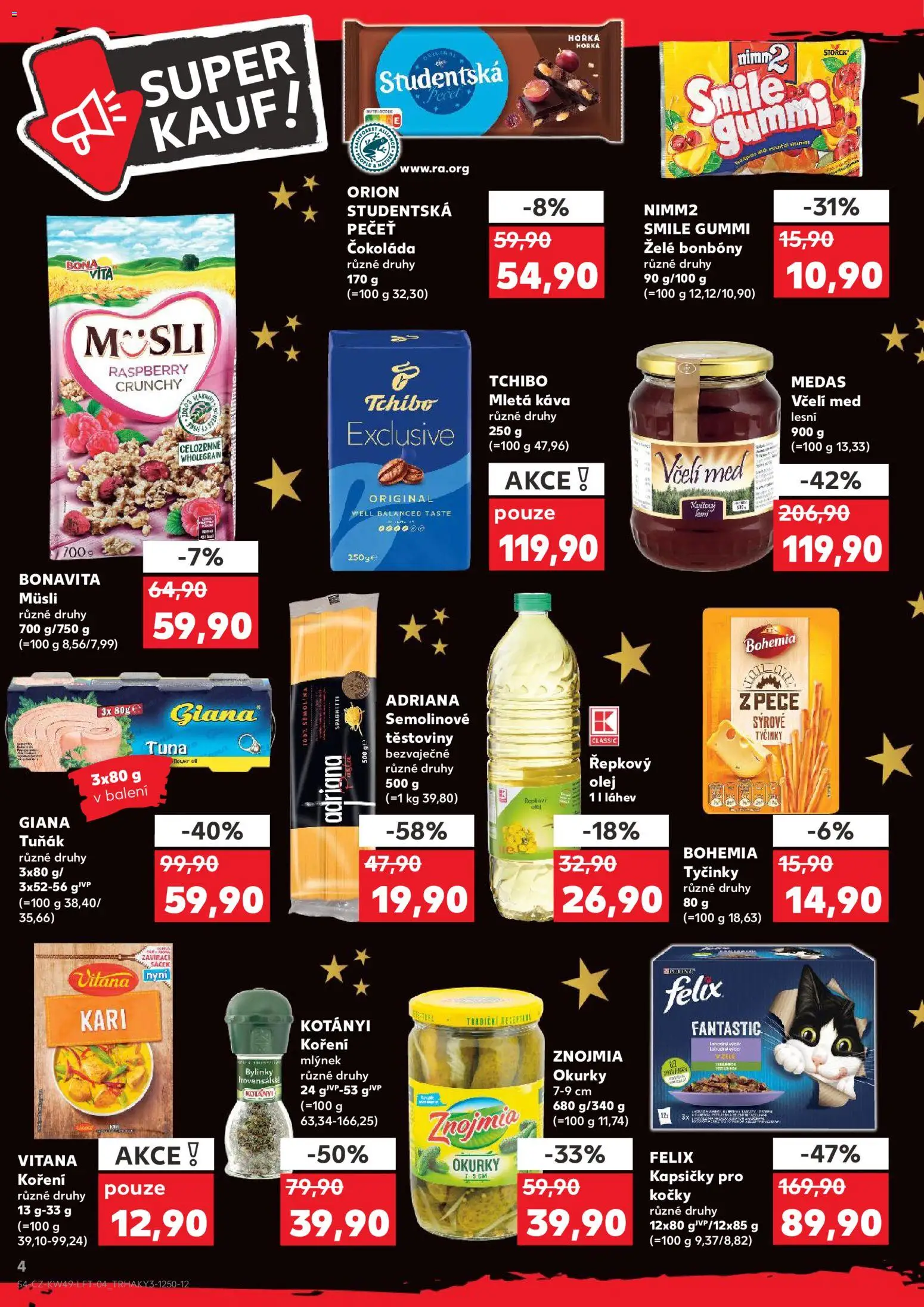 Kaufland leták - Chomutov od 03.12.2025 | Strana: 4 | Produkty: Káva, Kapsičky pro kočky, Sýrové tyčinky, Semolinové těstoviny