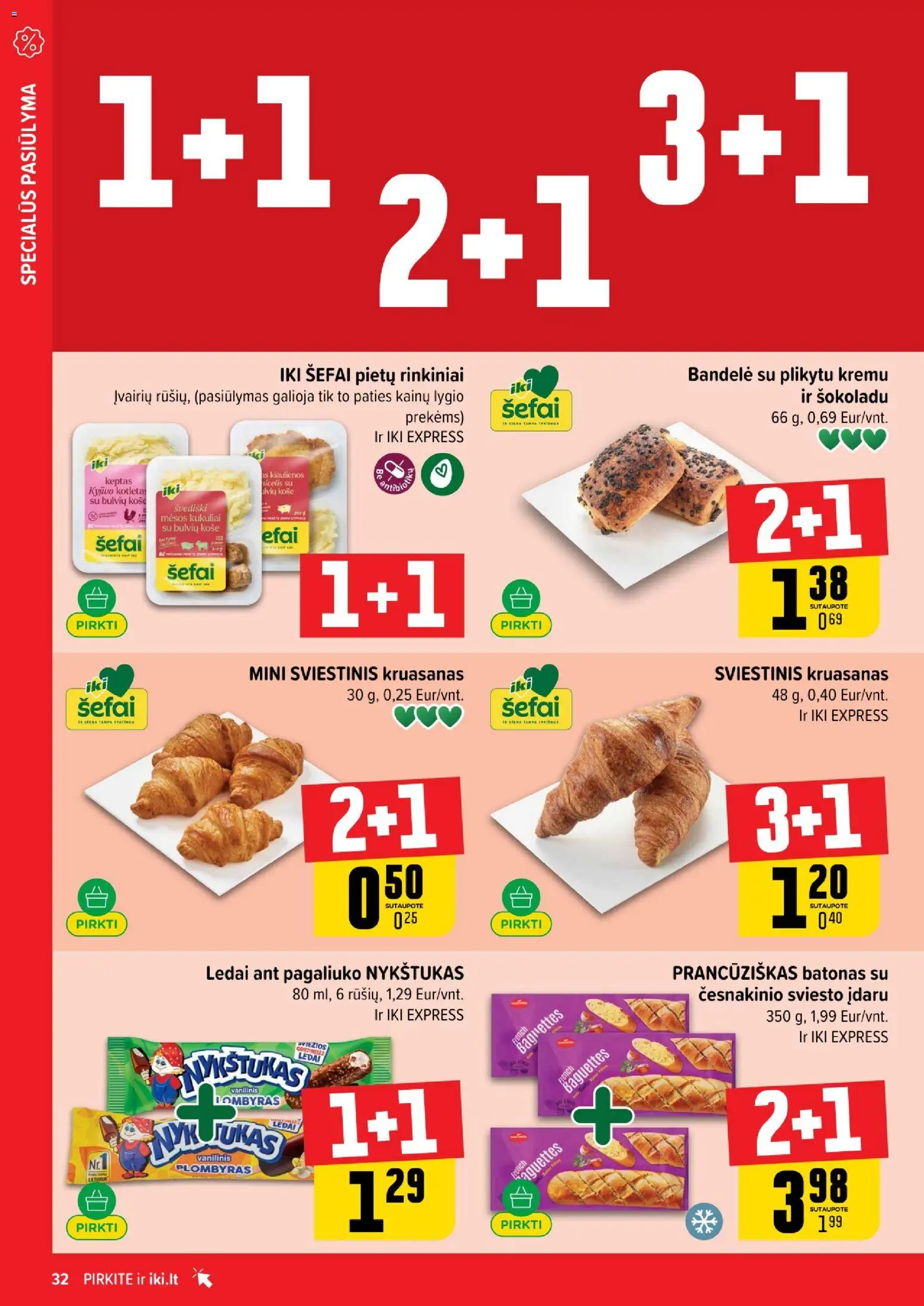 IKI akcijos nuo 26.01.2026 | Puslapis: 32 | Prekių: Košė, Batonas, Kiaulienos, Plombyras