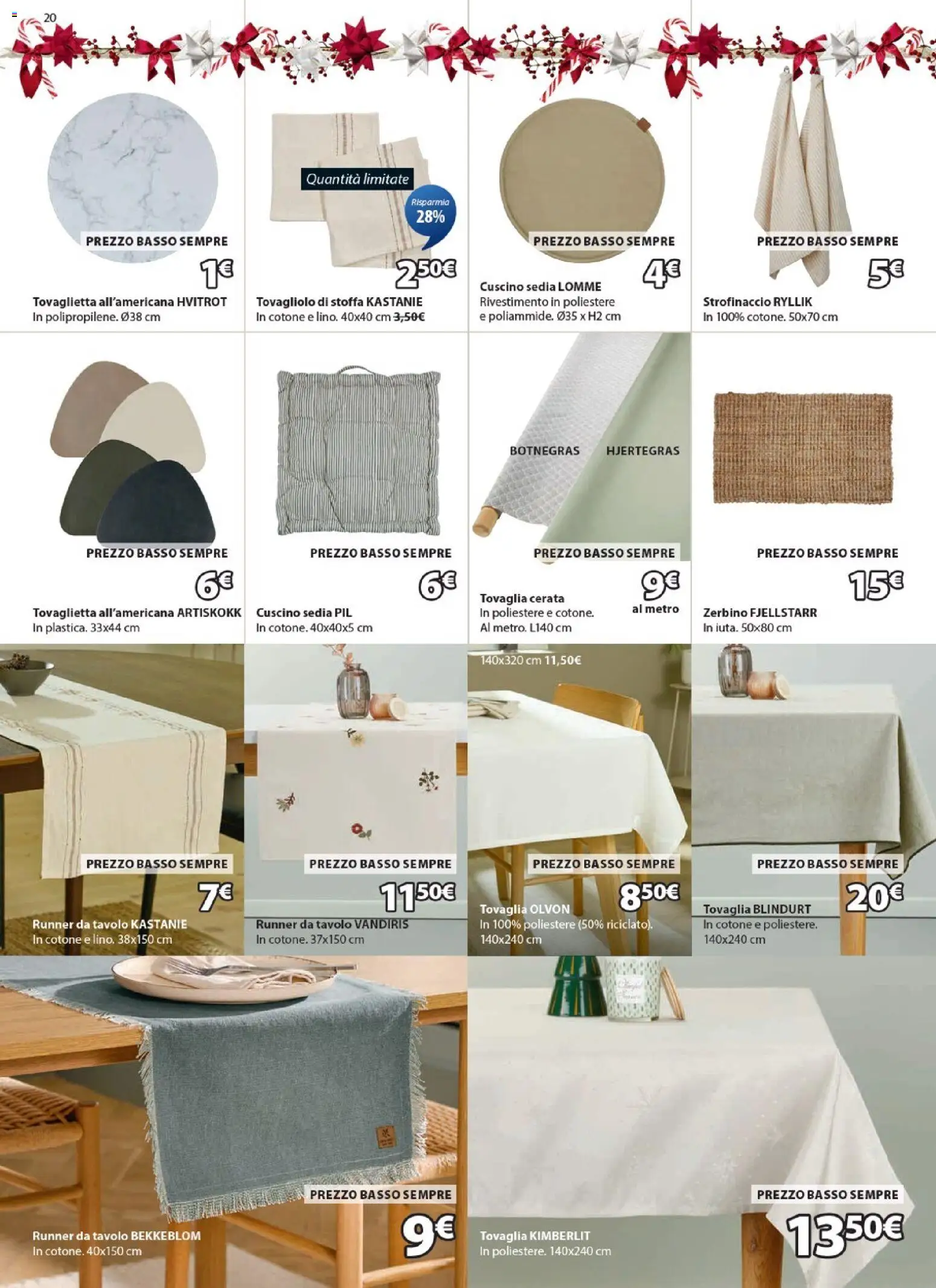 Volantino JYSK del 24.11.2025 | Pagina: 20 | Prodotti: Cuscino, Tovaglia, Sedia, Zerbino