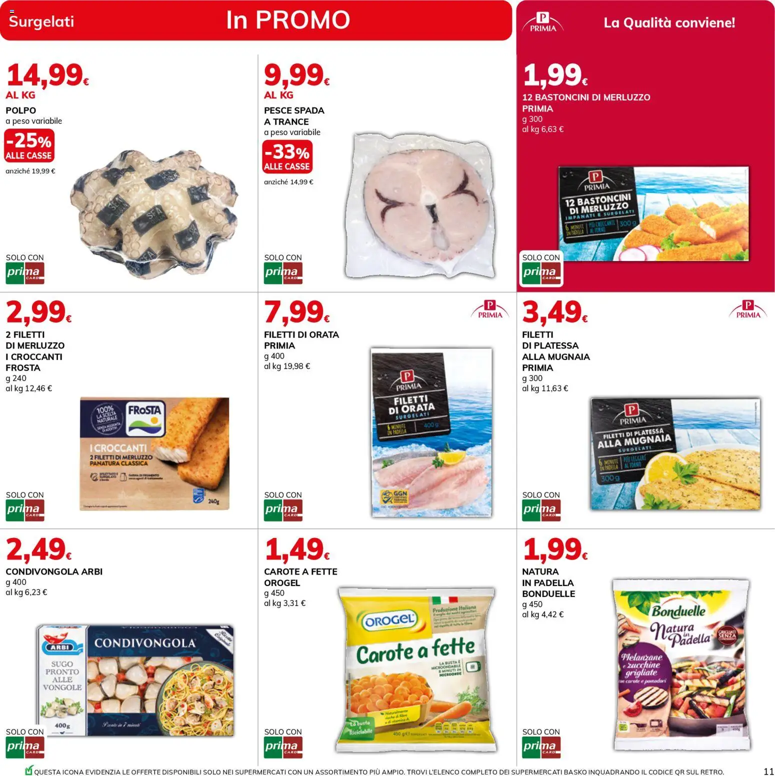 Volantino Basko del 10.03.2026 | Pagina: 11 | Prodotti: Merluzzo, Polpo, Pomodori, Padella