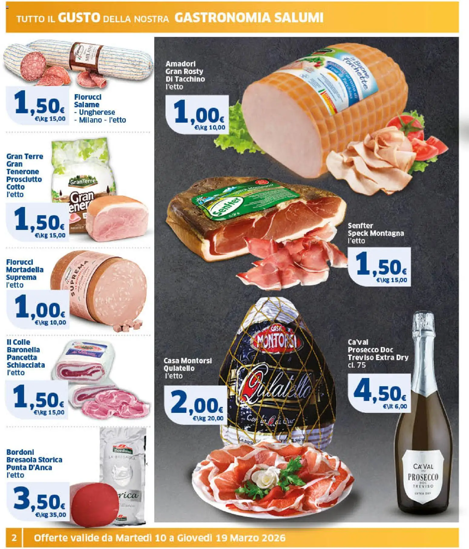 Volantino SIGMA del 10.03.2026 | Pagina: 2 | Prodotti: Prosciutto Cotto, Pancetta, Tacchino, Mortadella