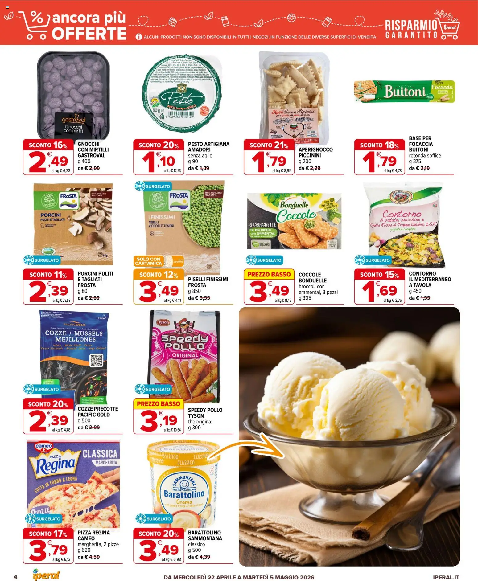 Volantino Iperal del 22.04.2026 | Pagina: 4 | Prodotti: Pizza, Cozze, Broccoli, Emmental
