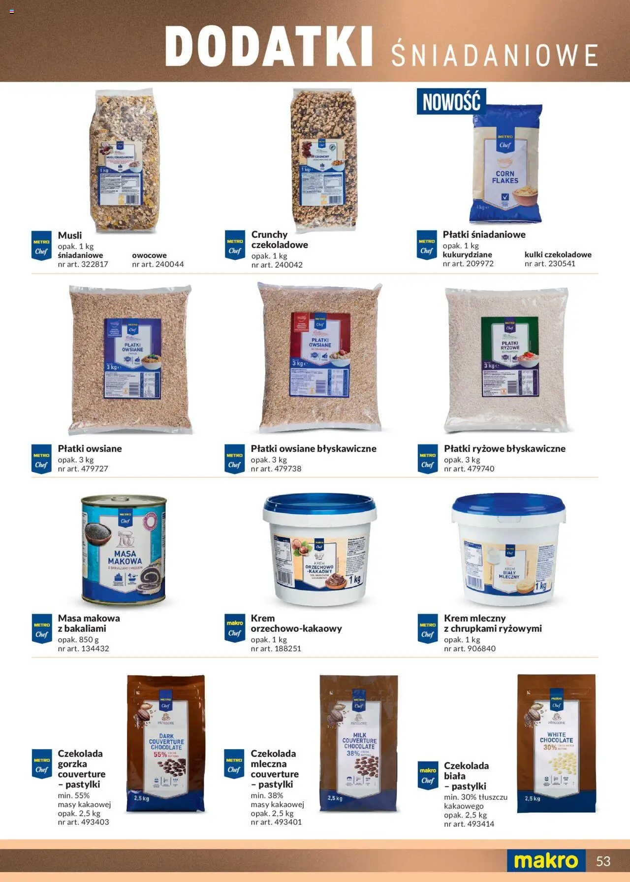 Makro Gazetka - Katalog produktów dla profesjonalnej Gastronomii od 21.02.2025 | Strona: 53 | Produkty: Płatki owsiane, Masa makowa, Płatki ryżowe, Płatki