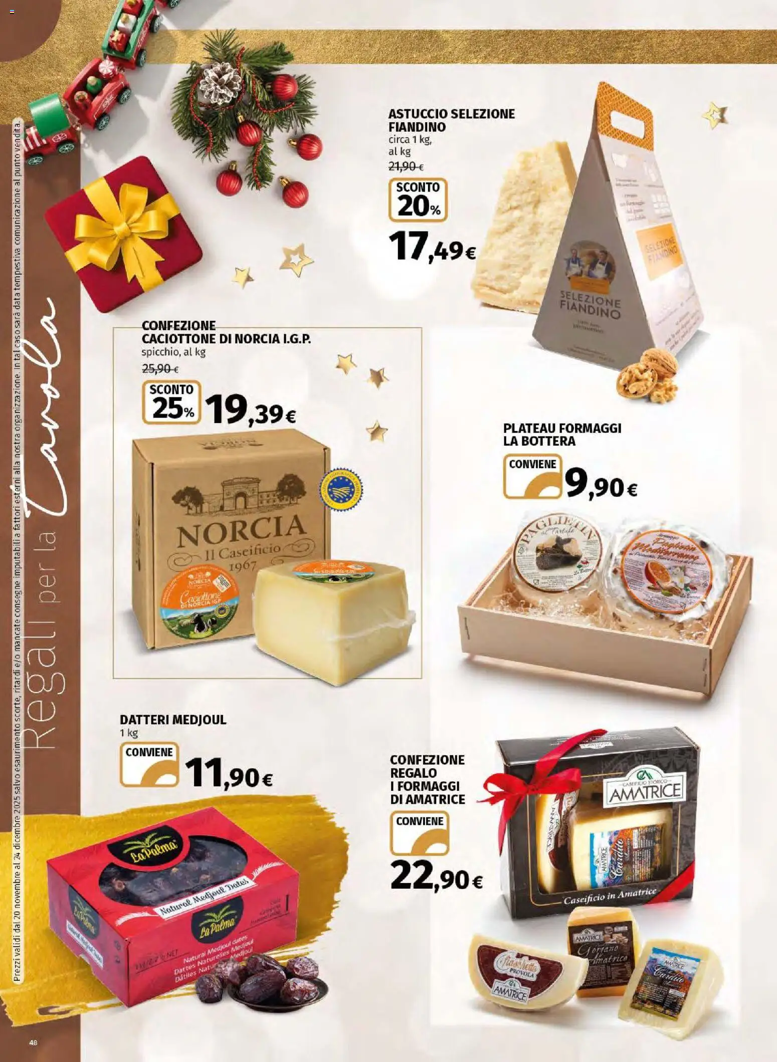 Volantino Ipercoop del 20.11.2025 | Pagina: 48 | Prodotti: Cavolo, Data, Provola, Astuccio