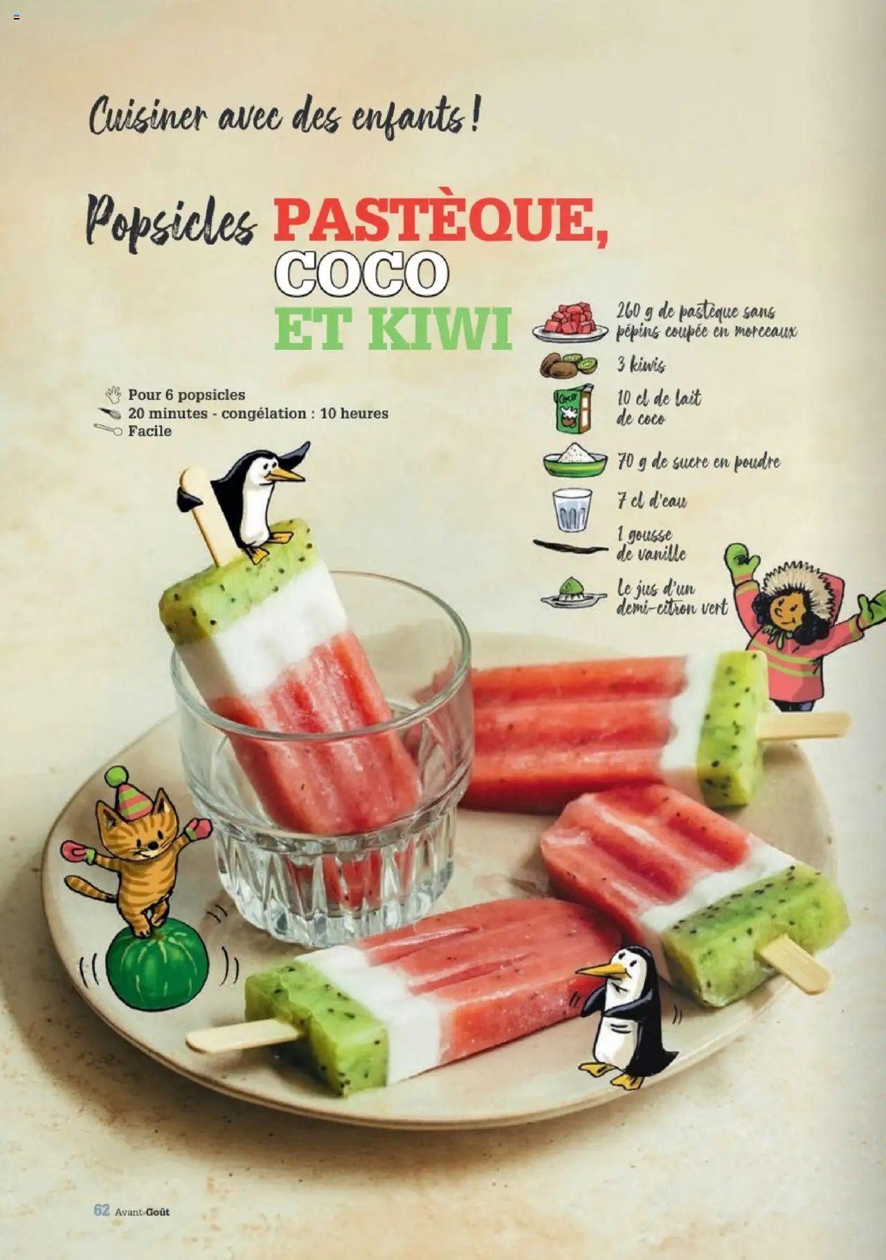  | Page: 62 | Produits: Pastèque, Sucre en poudre, Gousse de vanille, Lait