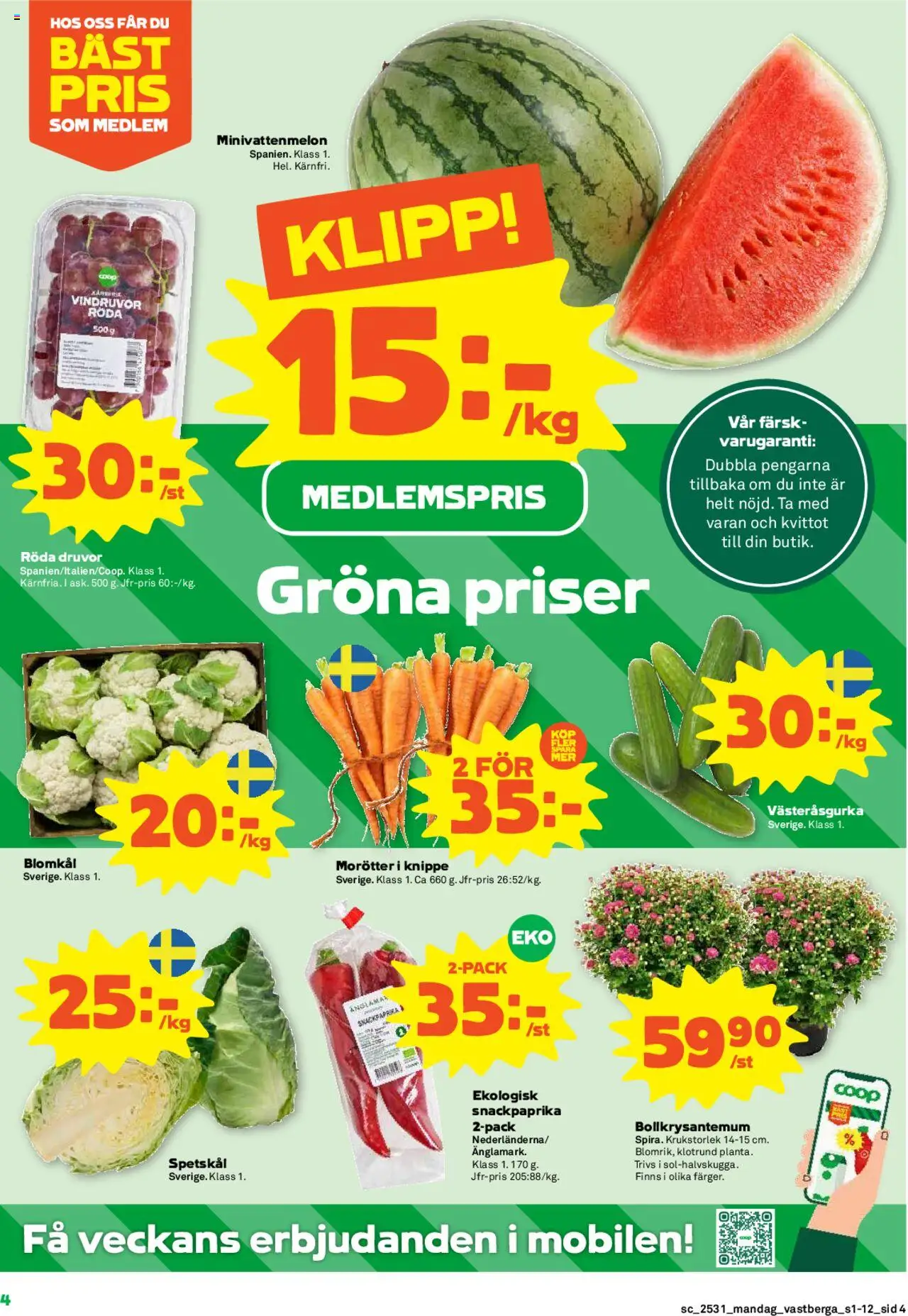 Coop Forum reklamblad aktuell från 28.07.2025 | Sida: 4 | Produkter: Vindruvor, Blomkål