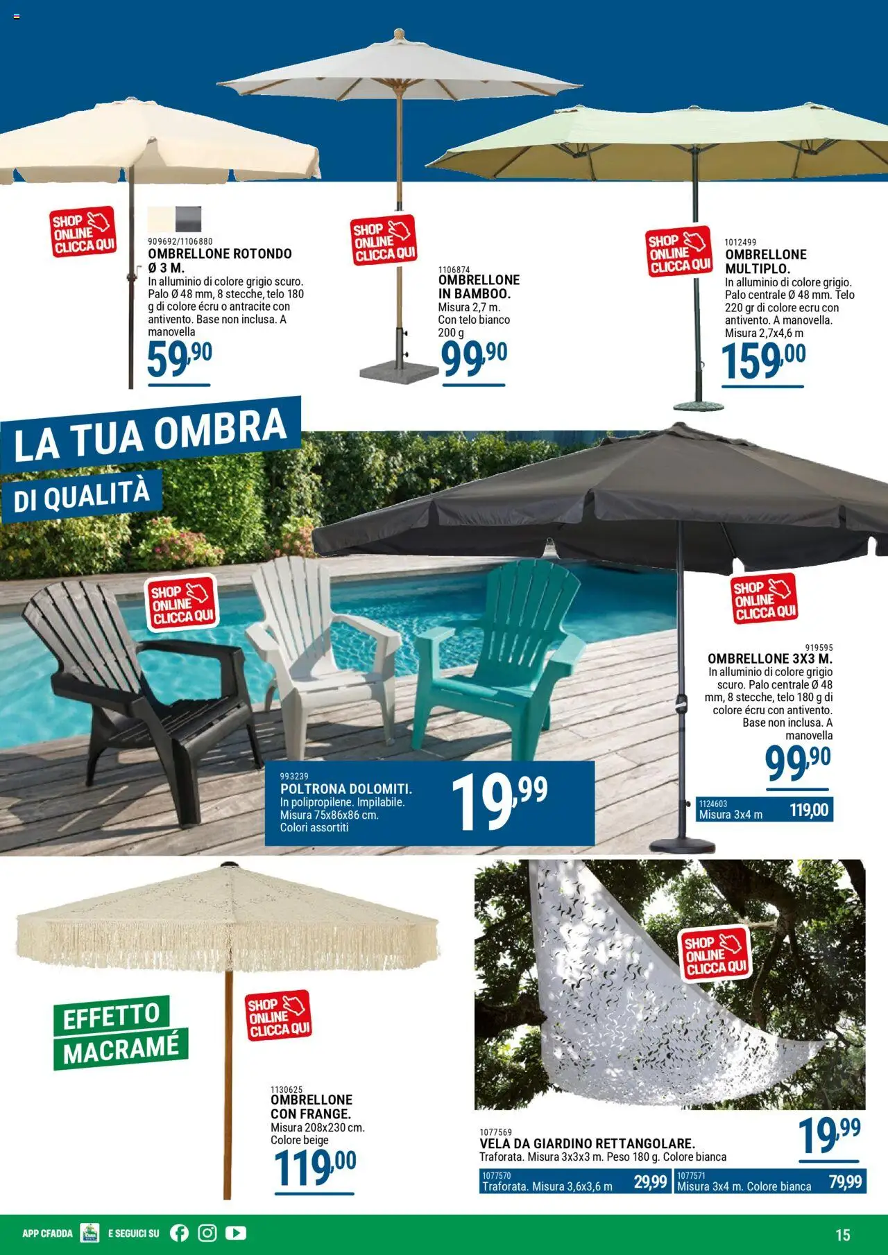 Volantino CFadda del 07.04.2025 | Pagina: 15 | Prodotti: Ombrellone, Alluminio, Poltrona