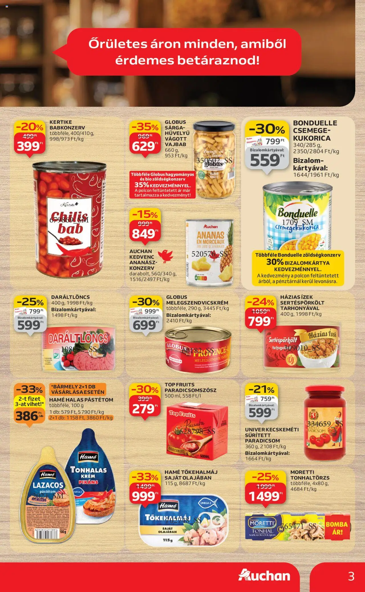 Auchan akciós ujság - amely érvényes a következő dátumtól: 28.08.2025 | Oldal: 3 | Termékek: Tőkehalmáj, Melegszendvicskrém, Ananász, Babkonzerv