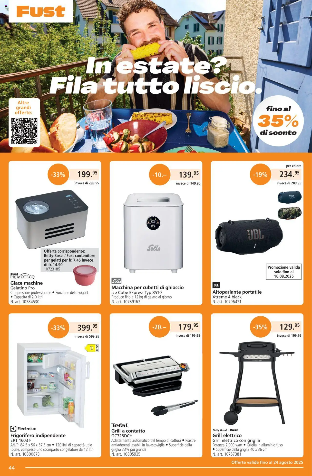Fust Aktionen IT ab 28.07.2025 | Seite: 44 | Produkte: Glace, Grill