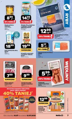 Netto gazetka - Spożywcza od 10.07.2025 | Strona: 7 | Produkty: Filet z dorsza, Bekon, Parówki, Szynka