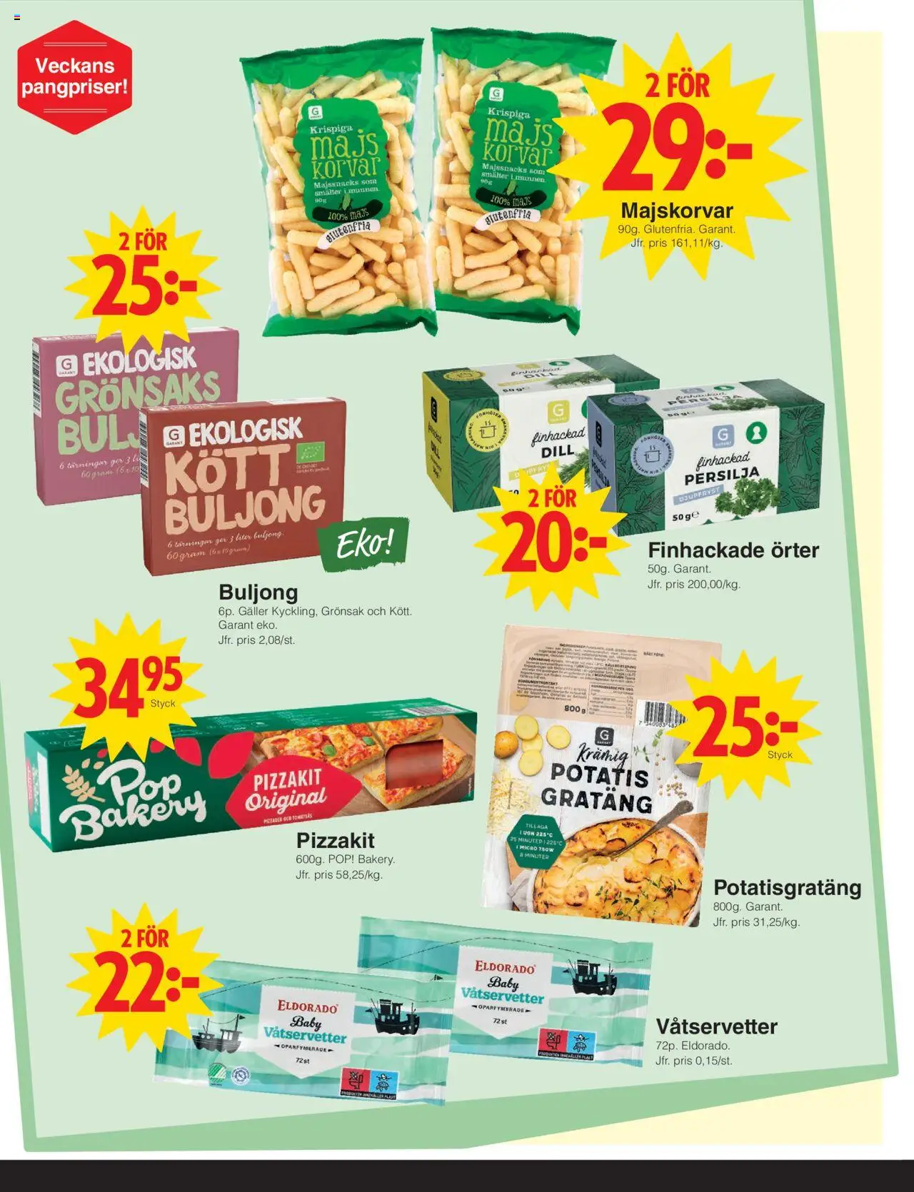 Matöppet reklamblad aktuell från 06.10.2025 | Sida: 2 | Produkter: Galler, Potatisgratäng, Tomatsås, Majs