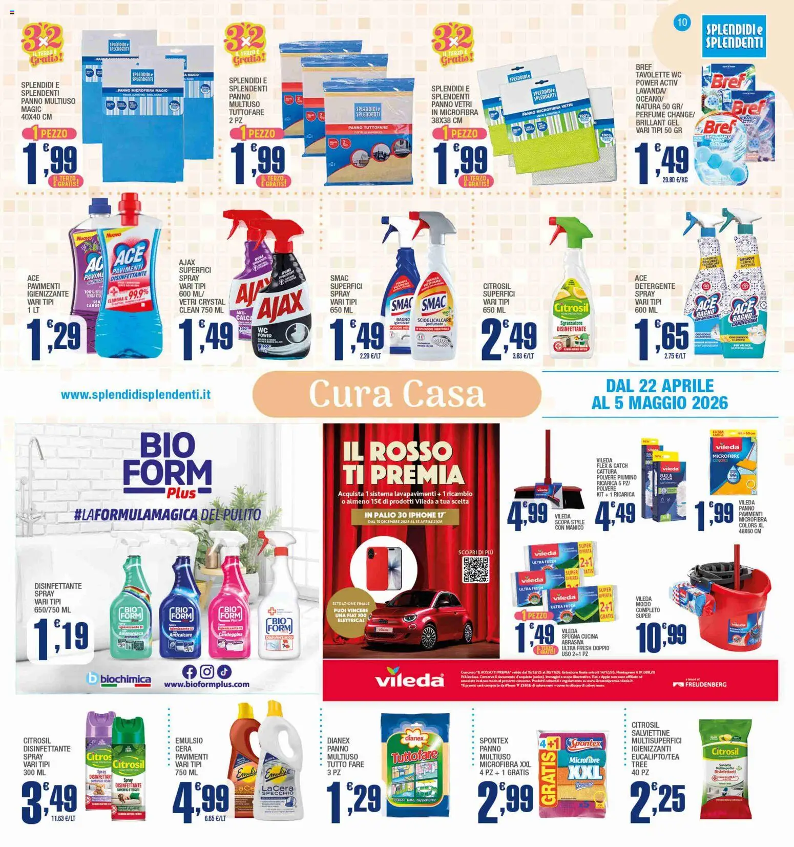 Volantino Splendidi e Splendenti del 22.04.2026 | Pagina: 10 | Prodotti: Spugna, Panno microfibra, WC, Bagno