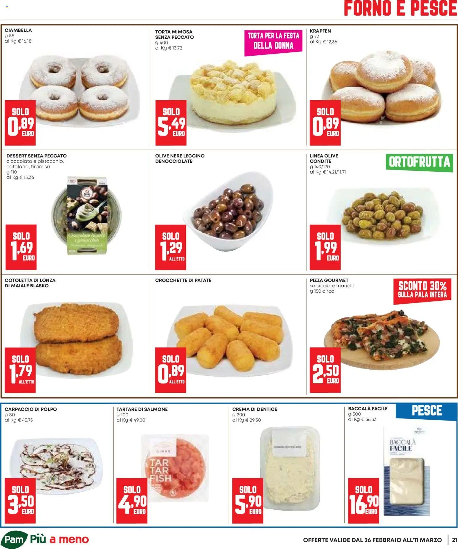 Volantino Panorama del 26.02.2026 | Pagina: 21 | Prodotti: Polpo, Olive, Torta, Friarielli