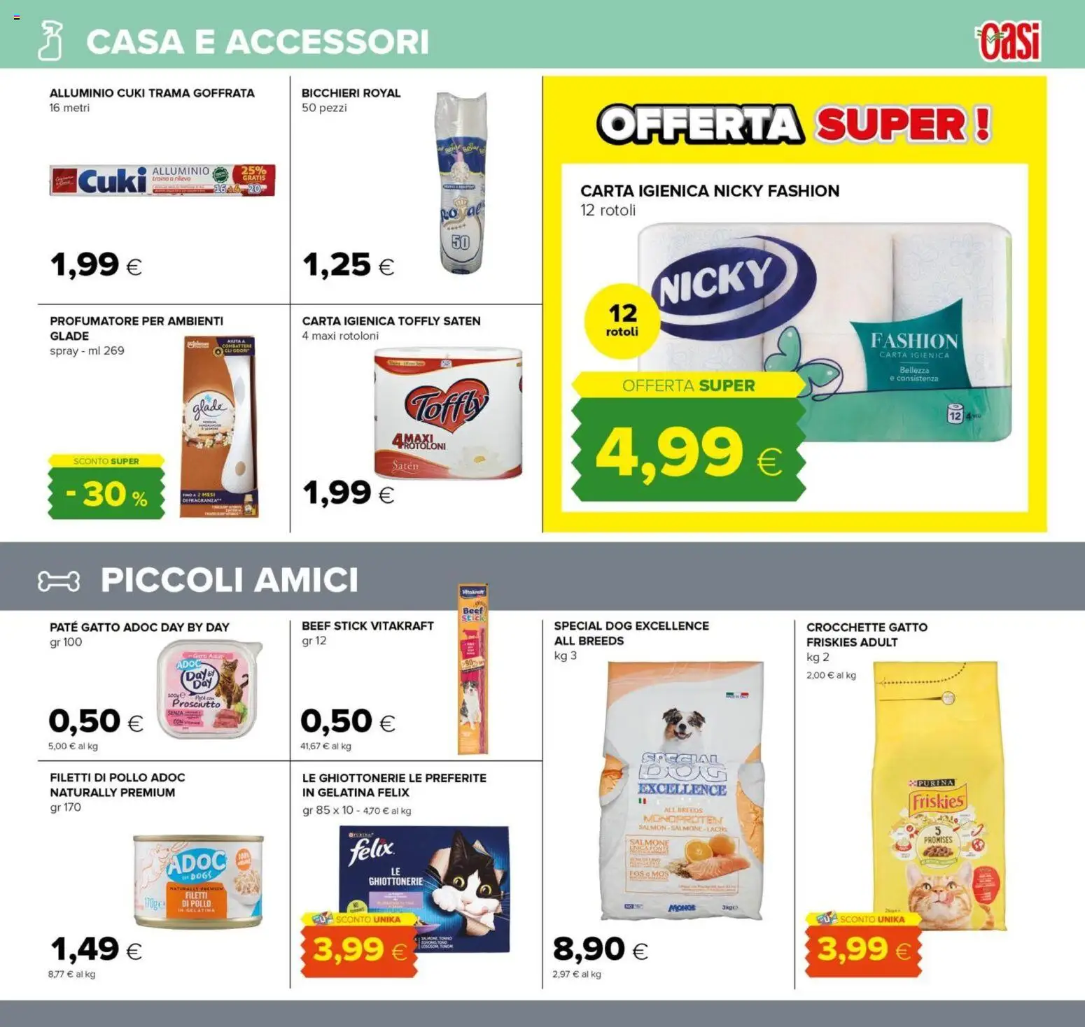 Volantino Oasi del 29.01.2026 | Pagina: 23 | Prodotti: Prosciutto, Crocchette, Crocchette gatto, Alluminio