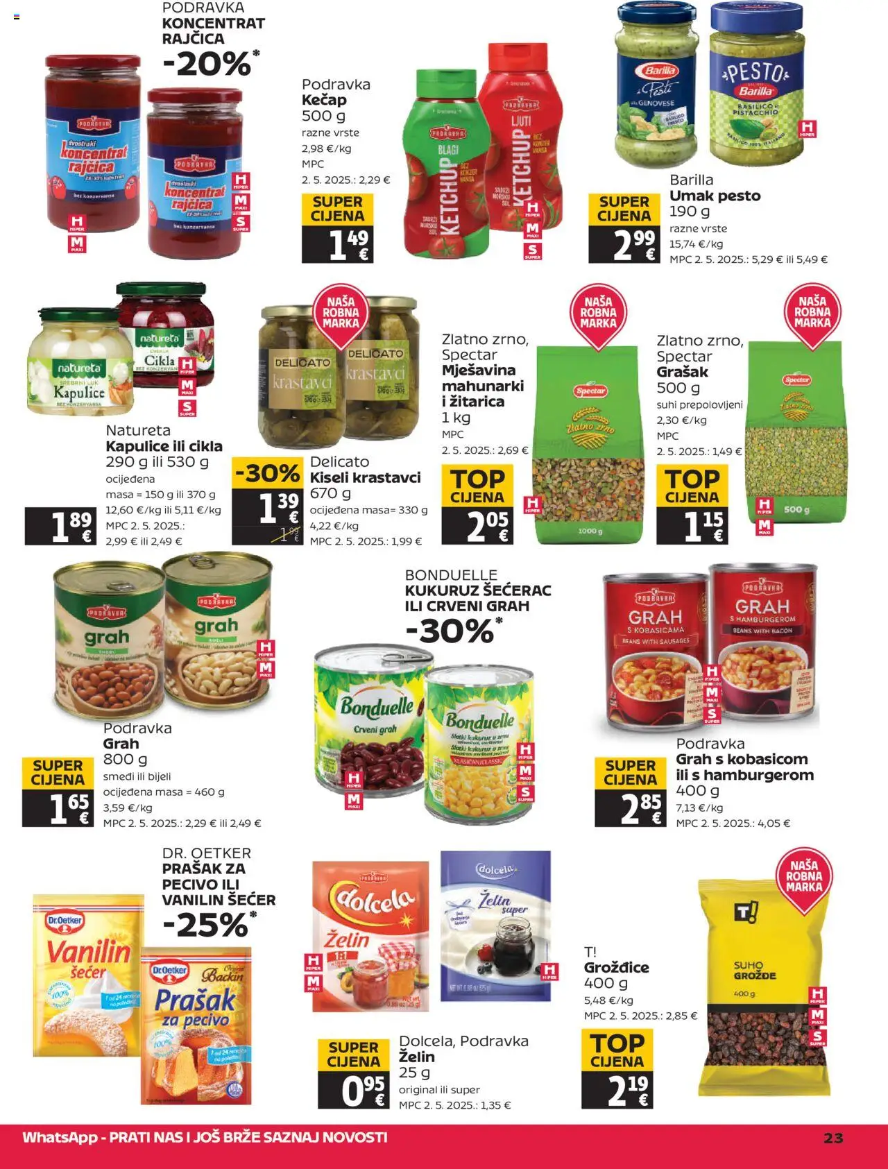 Tommy katalog | vrijedi od 07.08.2025 | Stranica: 23 | Proizvodi: Kukuruz, Šećer, Grožđe, Barilla