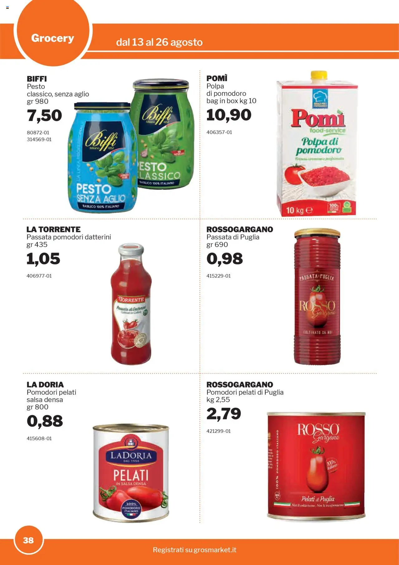 Volantino Sogegross del 13.08.2025 | Pagina: 38 | Prodotti: Salsa, Aglio, Pomodori, Basilico