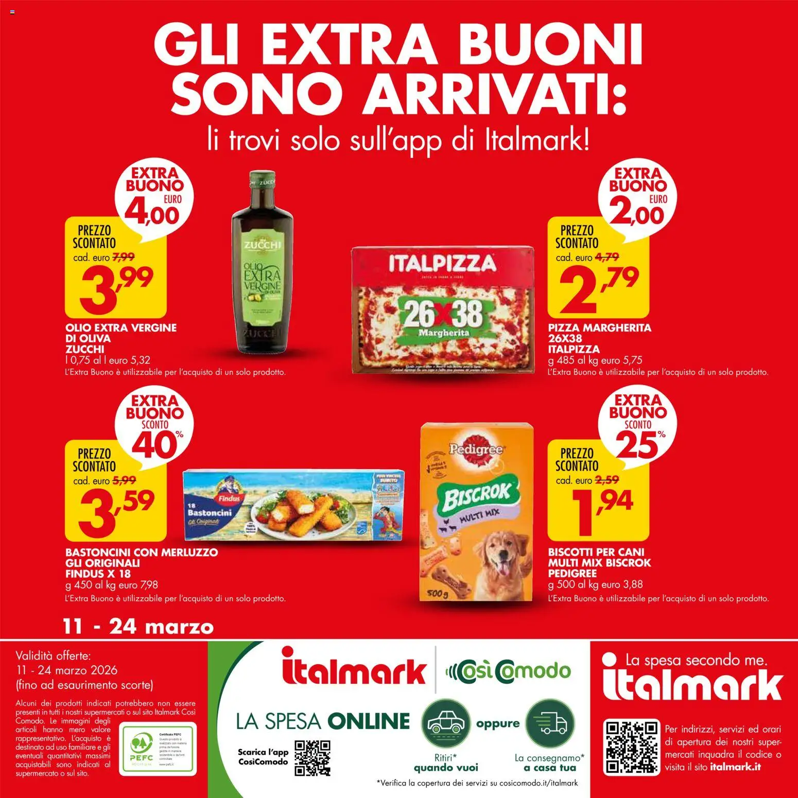Volantino Italmark del 11.03.2026 | Pagina: 28 | Prodotti: Pizza, Merluzzo, Olio, Olio extra vergine