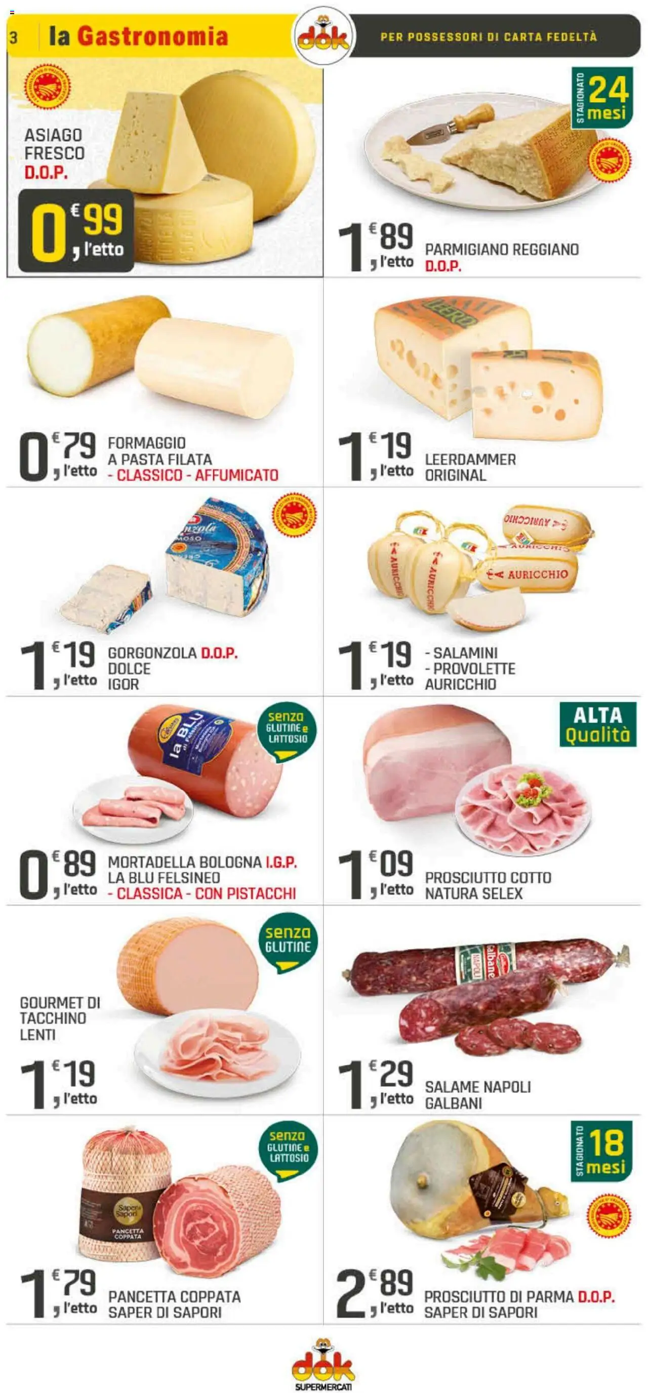 Volantino DOK del 09.10.2025 | Pagina: 3 | Prodotti: Prosciutto di Parma, Formaggio, Pasta, Mortadella
