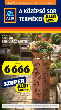 Aldi Középső sor termékei - amely érvényes a következő dátumtól: 09.04.2026