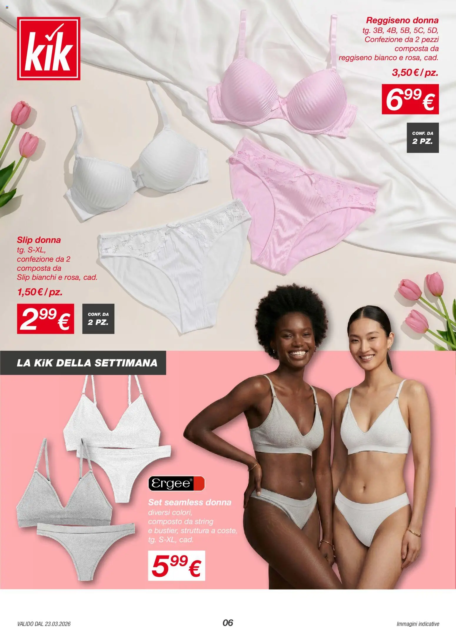 Volantino KiK del 23.03.2026 | Pagina: 6 | Prodotti: Reggiseno, Slip