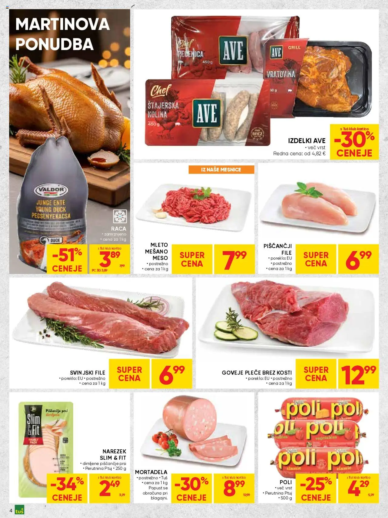 Novi Tuš katalog ponudbe – veljaven od 22.10.2025 | Stran: 4 | Izdelki: Mortadela, Vratovina, Narezek, Grill