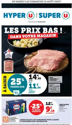 Super U - Prévisualisation de Super U Les prix bas dans votre magasin ! valide à partir de 05.08.2025