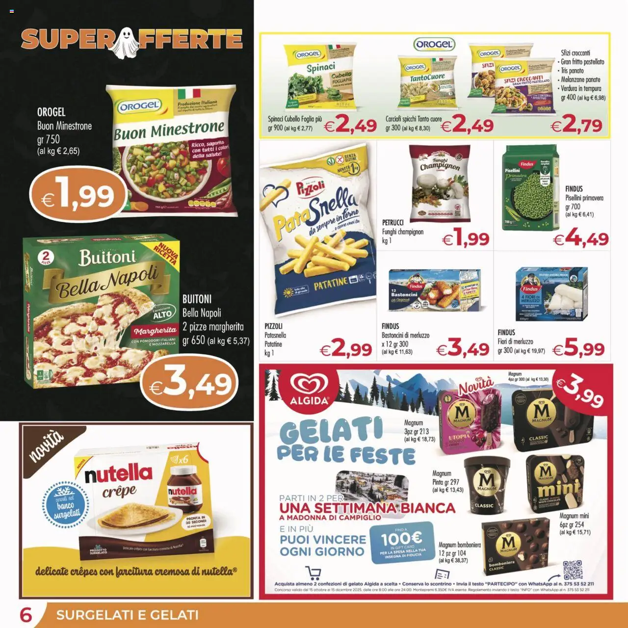 Volantino MerSi Supermercati del 22.10.2025 | Pagina: 6 | Prodotti: Merluzzo, Patatine, Spinaci, Nutella