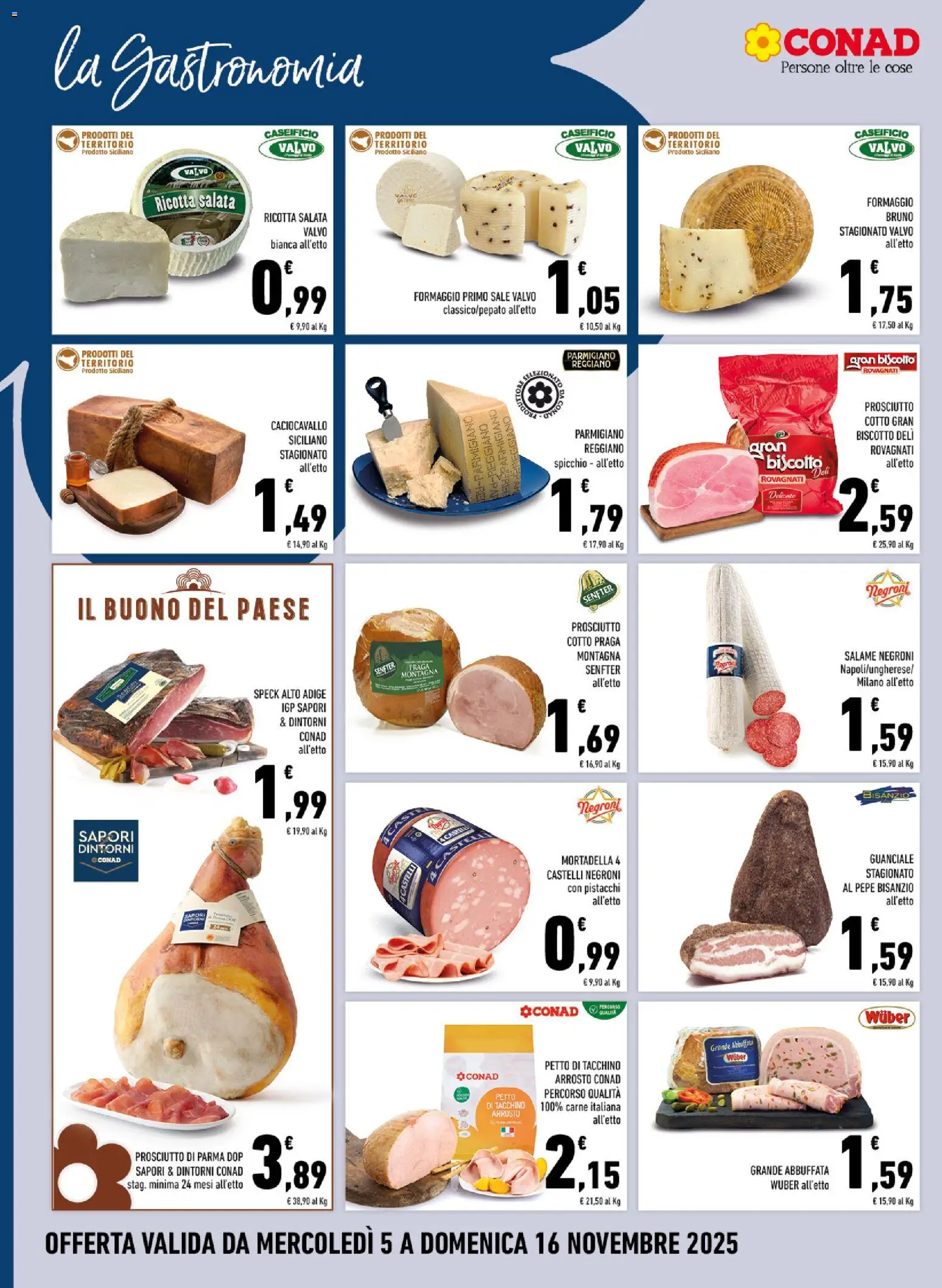 Volantino Conad del 05.11.2025 | Pagina: 6 | Prodotti: Arrosto, Prosciutto Cotto, Sale, Tacchino