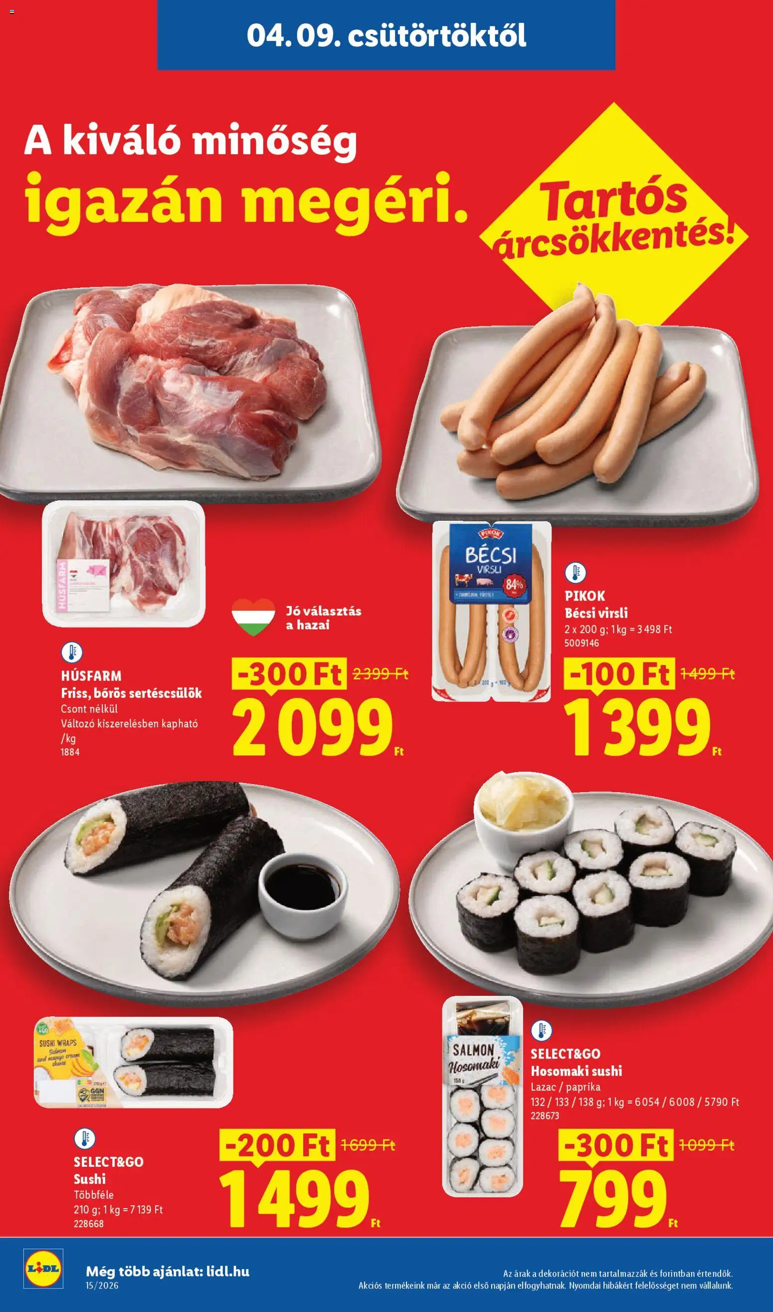 Lidl akciós ujság - amely érvényes a következő dátumtól: 09.04.2026 | Oldal: 2 | Termékek: Virsli, Sertéscsülök, Sushi, Lazac