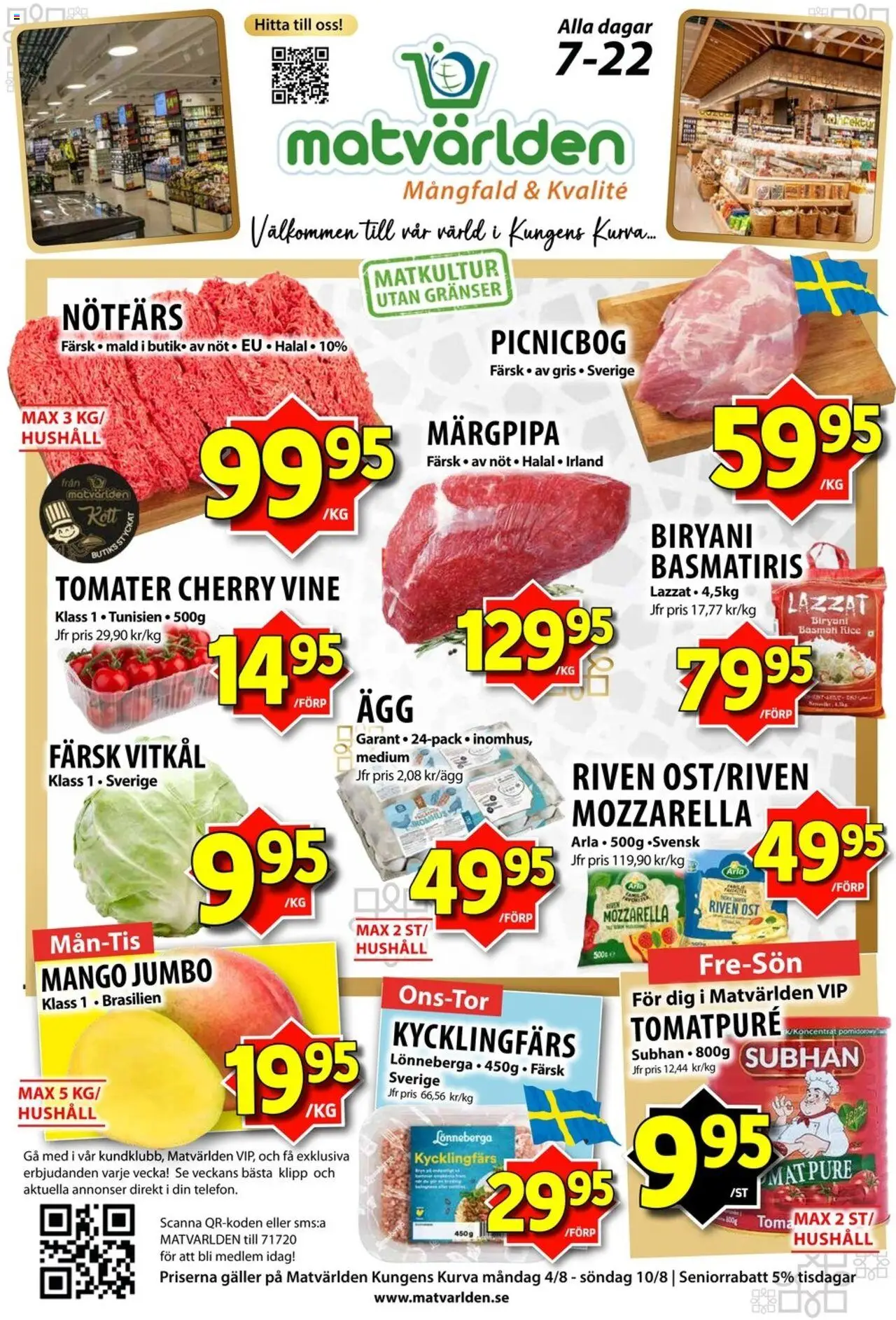 Matvärlden reklamblad aktuell från 04.08.2025 | Sida: 1 | Produkter: Nötfärs, Tomatpure, Vitkål, Riven ost