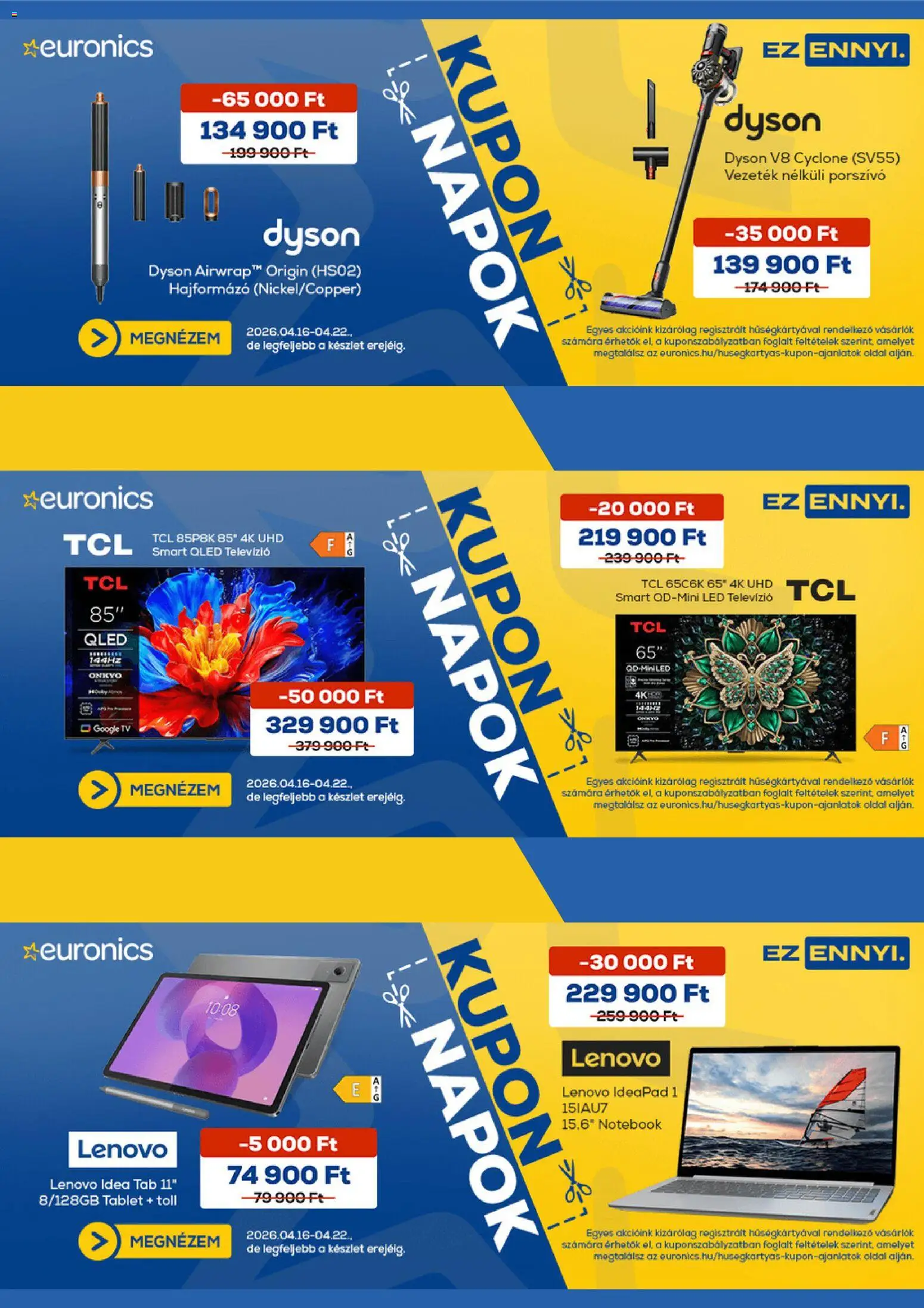 Euronics akciós ujság - amely érvényes a következő dátumtól: 16.04.2026 | Oldal: 1 | Termékek: Televízió, Porszívó, Hajformázó, TV