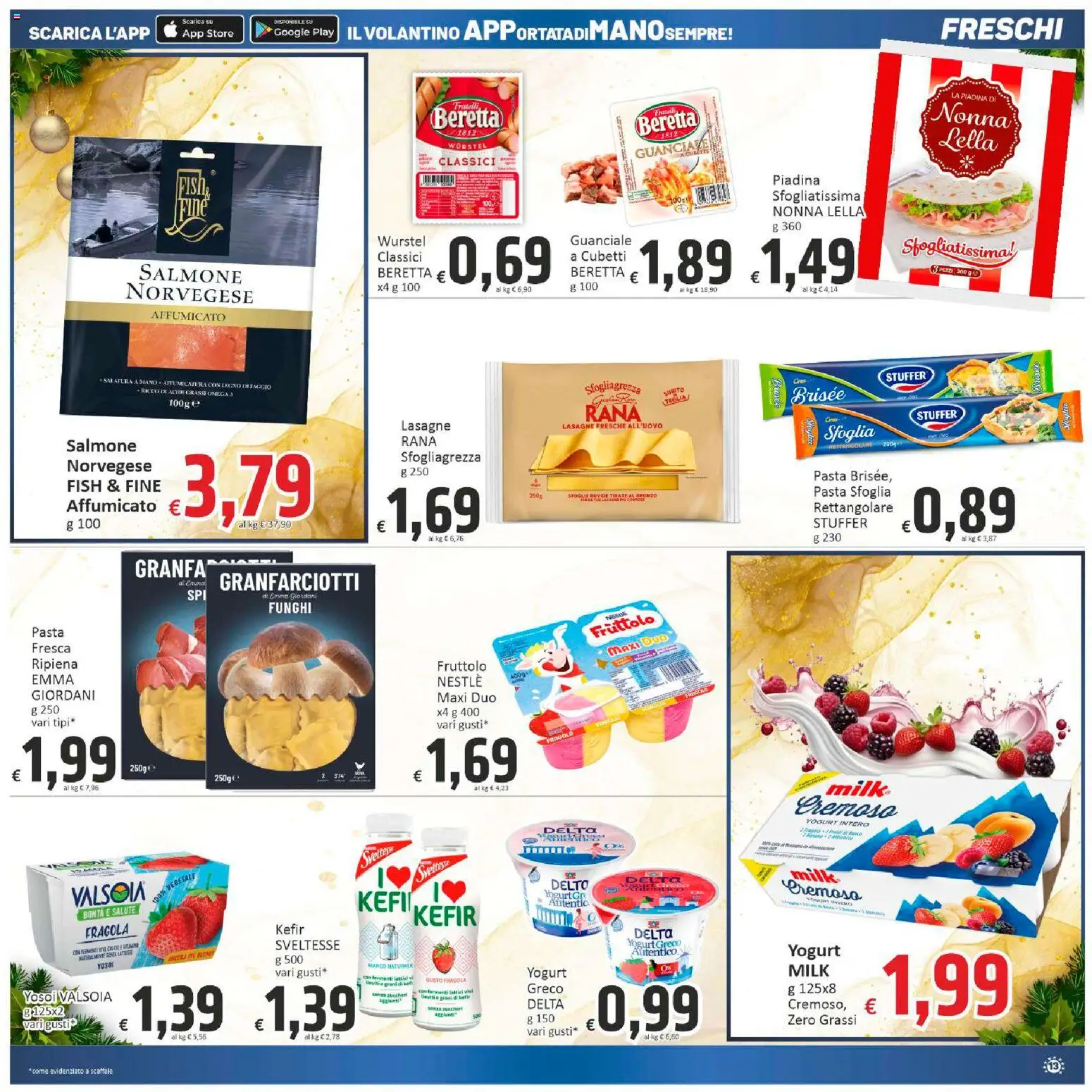 Volantino Paghi Poco del 05.12.2025 | Pagina: 13 | Prodotti: Yogurt greco, Salmone, Scaffale, Guanciale