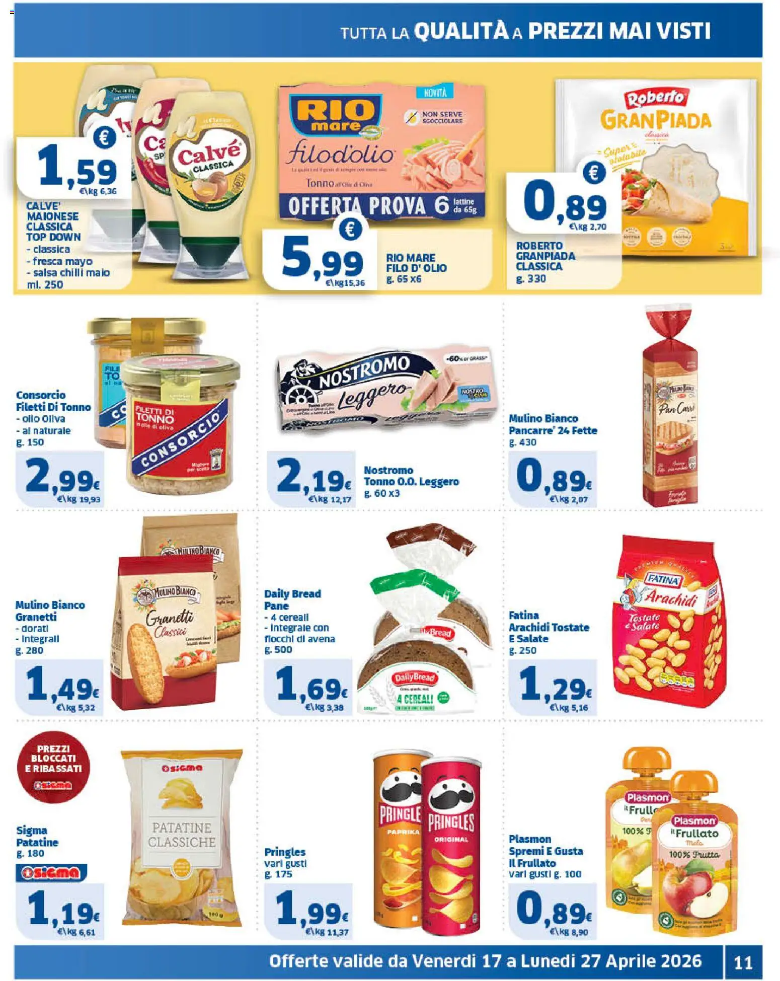 Volantino SIGMA del 17.04.2026 | Pagina: 11 | Prodotti: Pane, Frutta, Maionese, Arachidi