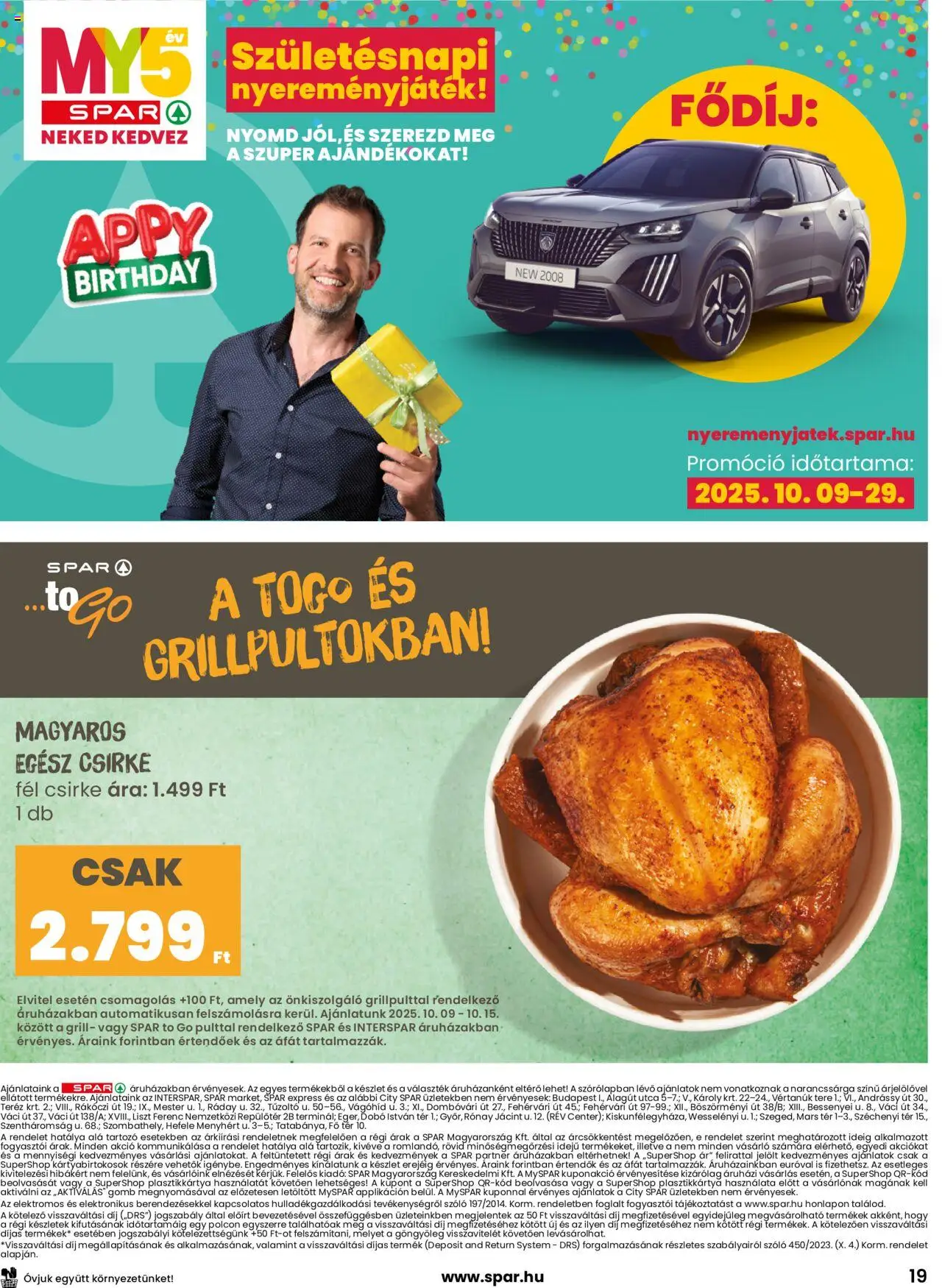 Spar akciós ujság - amely érvényes a következő dátumtól: 09.10.2025 | Oldal: 19 | Termékek: Szőlő, Egész csirke, Grill