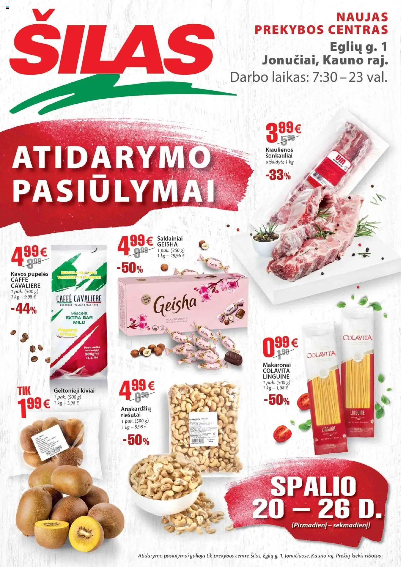 Šilas akcijos nuo 20.10.2025 | Puslapis: 1 | Prekių: Riešutai, Pupelės, Saldainiai, Kiviai