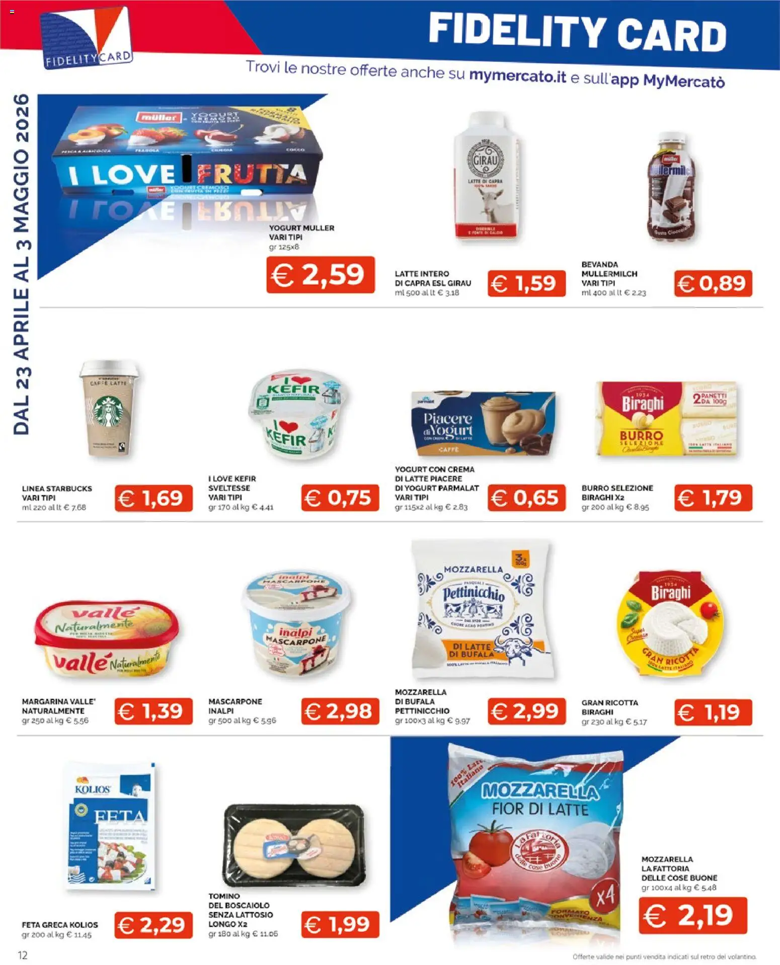 Volantino Mercatò del 23.04.2026 | Pagina: 12 | Prodotti: Crema, Caffè, Margarina, Tomino