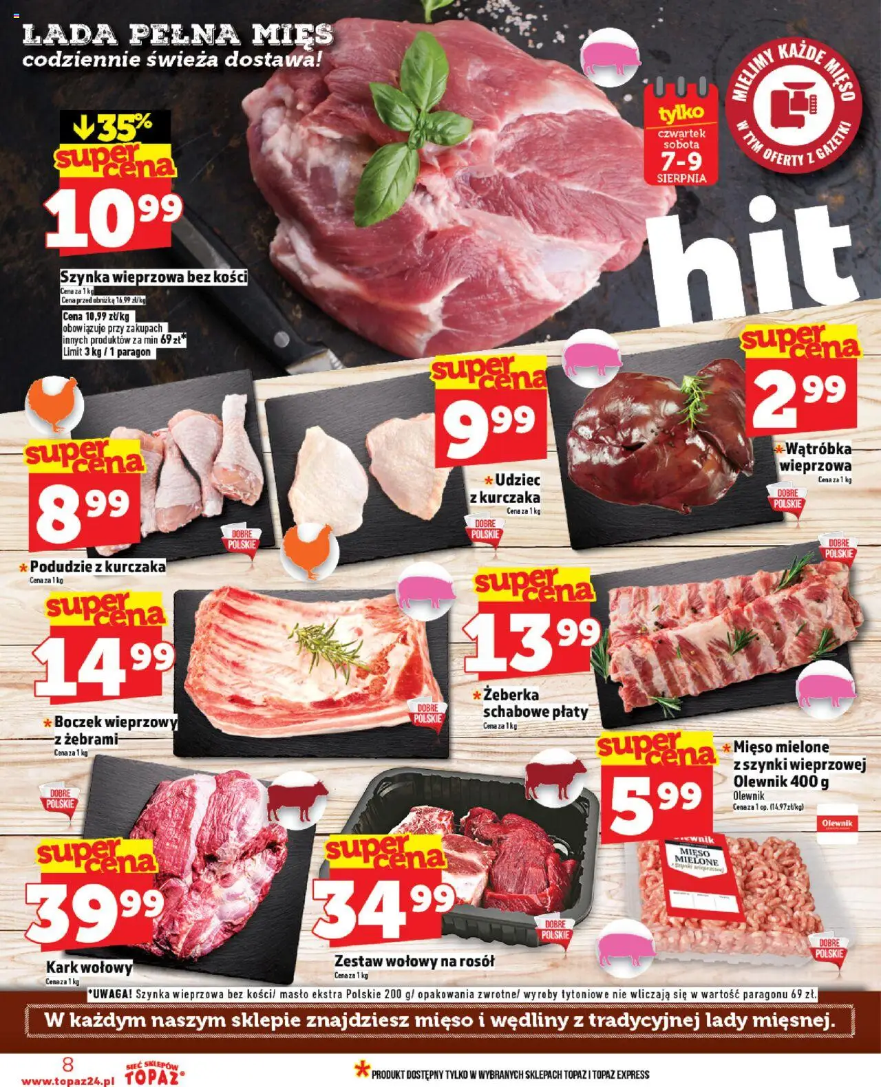 Topaz Gazetka od 07.08.2025 | Strona: 8 | Produkty: Mięso, Podudzie z kurczaka, Szynka, Boczek