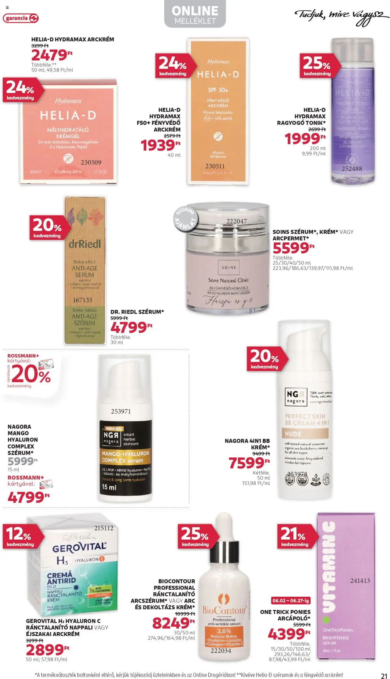 Rossmann akciós ujság - amely érvényes a következő dátumtól: 16.06.2025 | Oldal: 23 | Termékek: Tonic, Arckrém, Vitamin c, Mangó