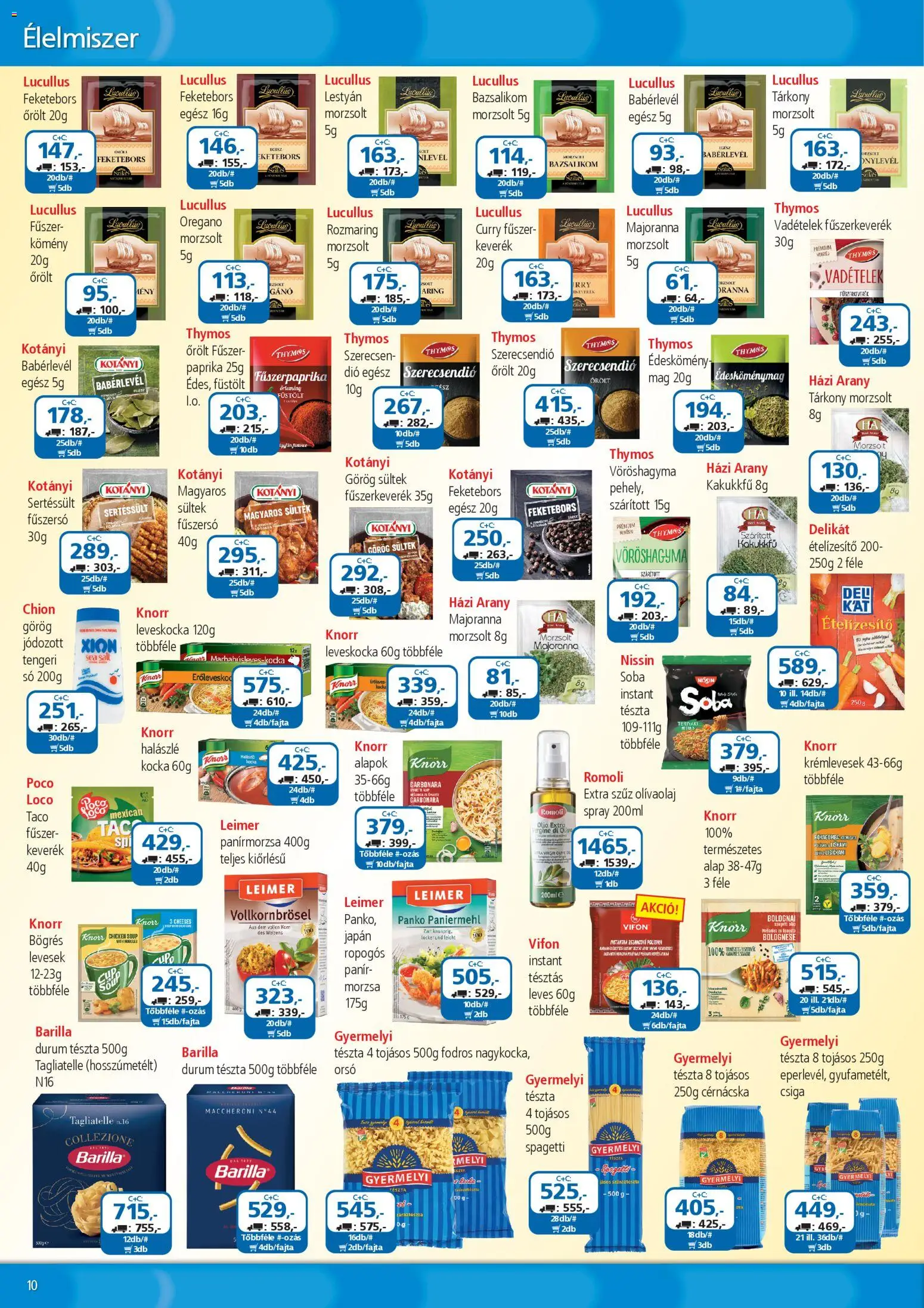 ÁRKLUB akciós ujság - amely érvényes a következő dátumtól: 01.03.2026 | Oldal: 10 | Termékek: Spagetti, Hosszúmetélt, Dió, Só