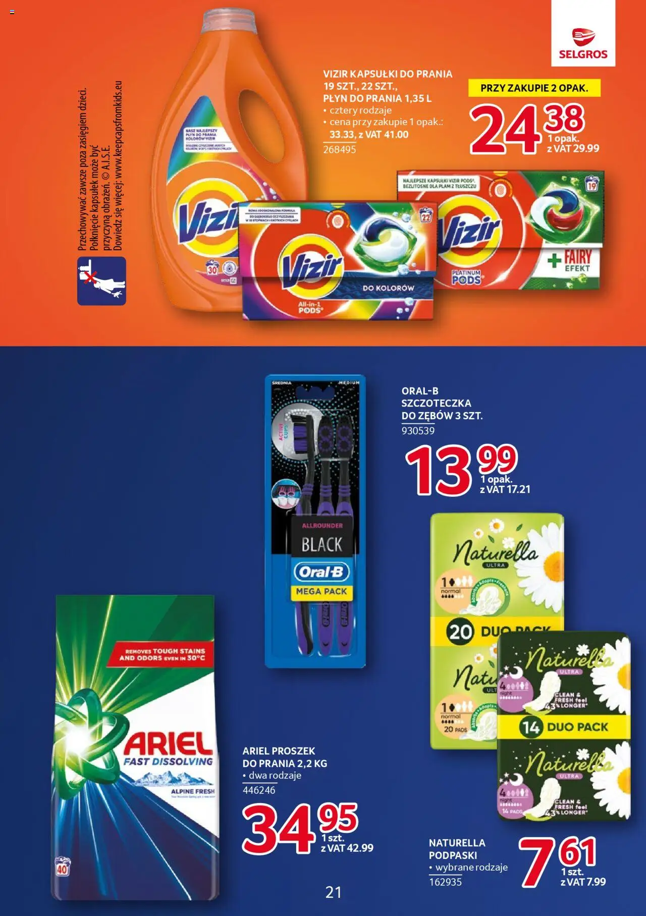 Selgros cash&carry Gazetka - Markowe produkty od 23.10.2025 | Strona: 21 | Produkty: Podpaski, Ariel, Fairy, Szczoteczka do zębów