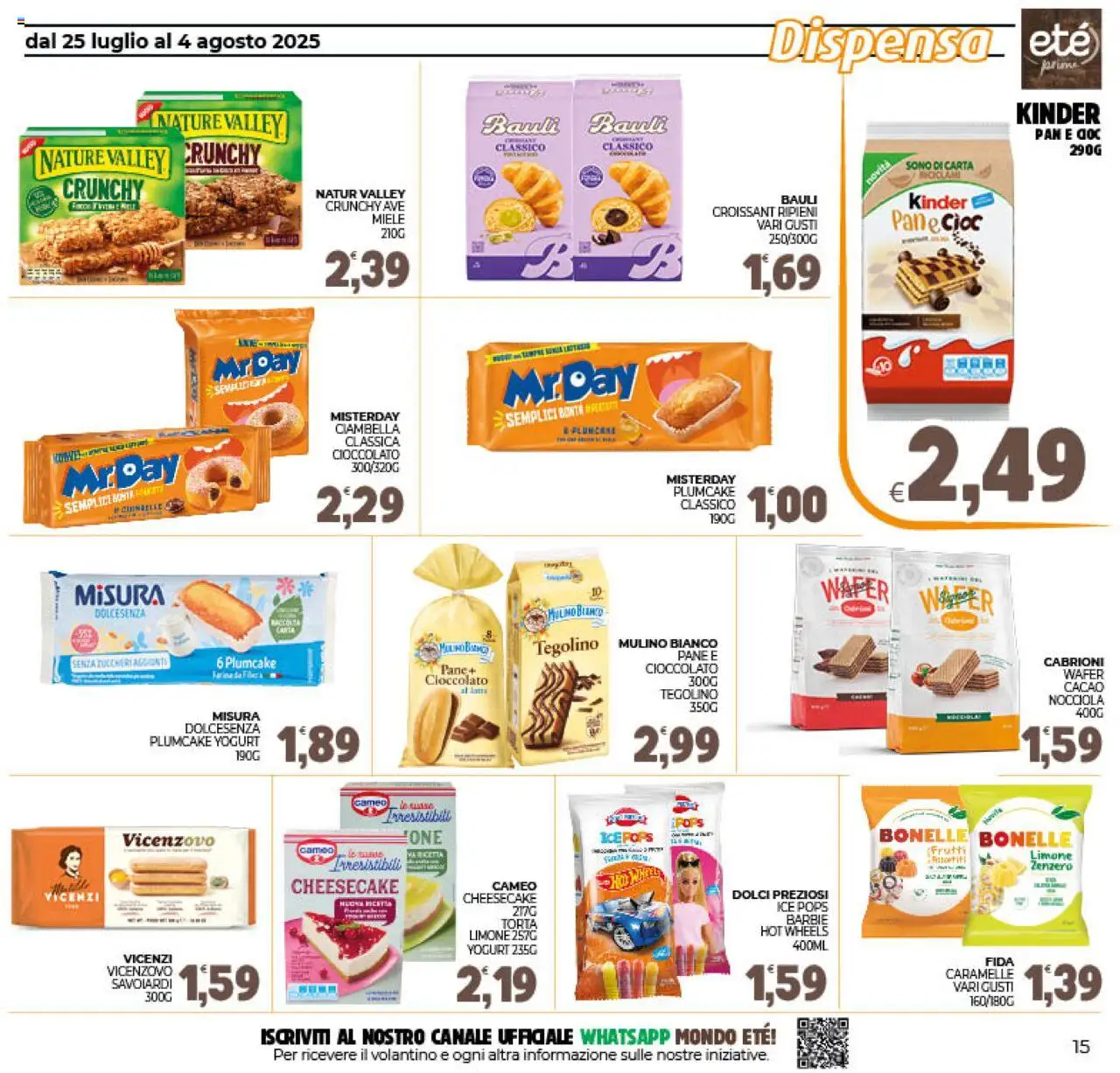 Volantino Eté del 25.07.2025 | Pagina: 15 | Prodotti: Cioccolato, Caramelle, Limone, Savoiardi